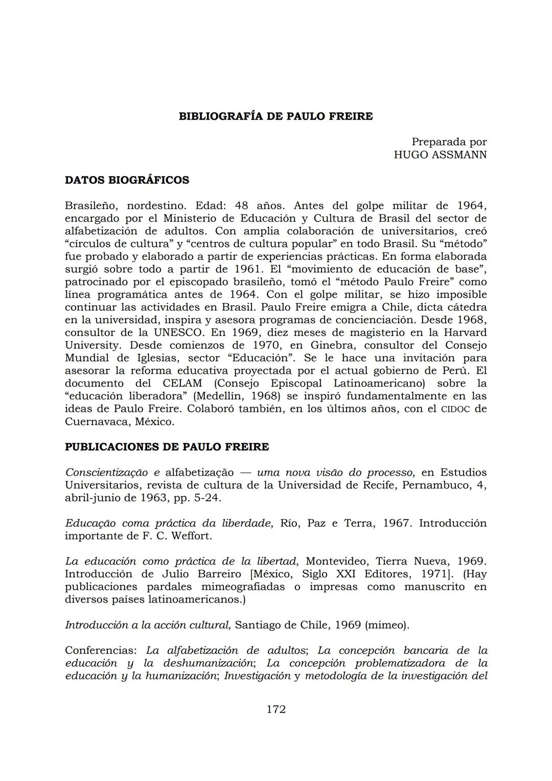 # PEDAGOGÍA DEL OPRIMIDO
Paulo Freire
1 INDICE
APRENDER A DECIR SU PALABRA. EL MÉTODO DE ALFABETIZACIÓN DEL
PROFESOR PAULO FREIRE, por ER