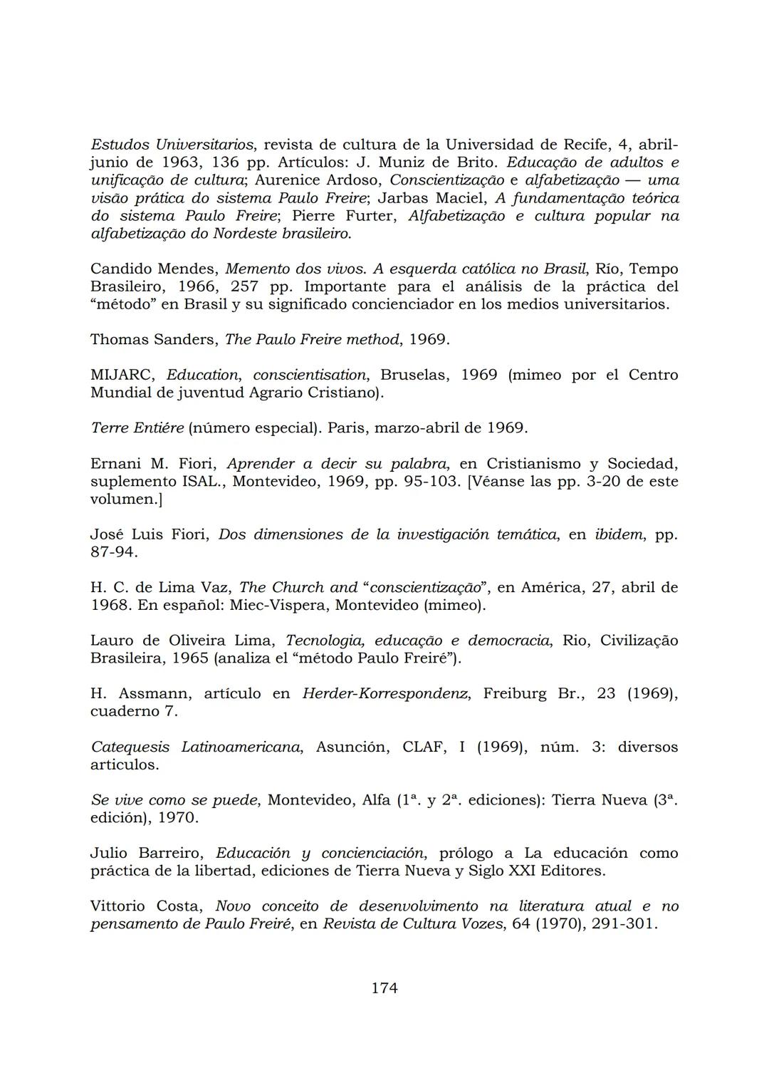 # PEDAGOGÍA DEL OPRIMIDO
Paulo Freire
1 INDICE
APRENDER A DECIR SU PALABRA. EL MÉTODO DE ALFABETIZACIÓN DEL
PROFESOR PAULO FREIRE, por ER