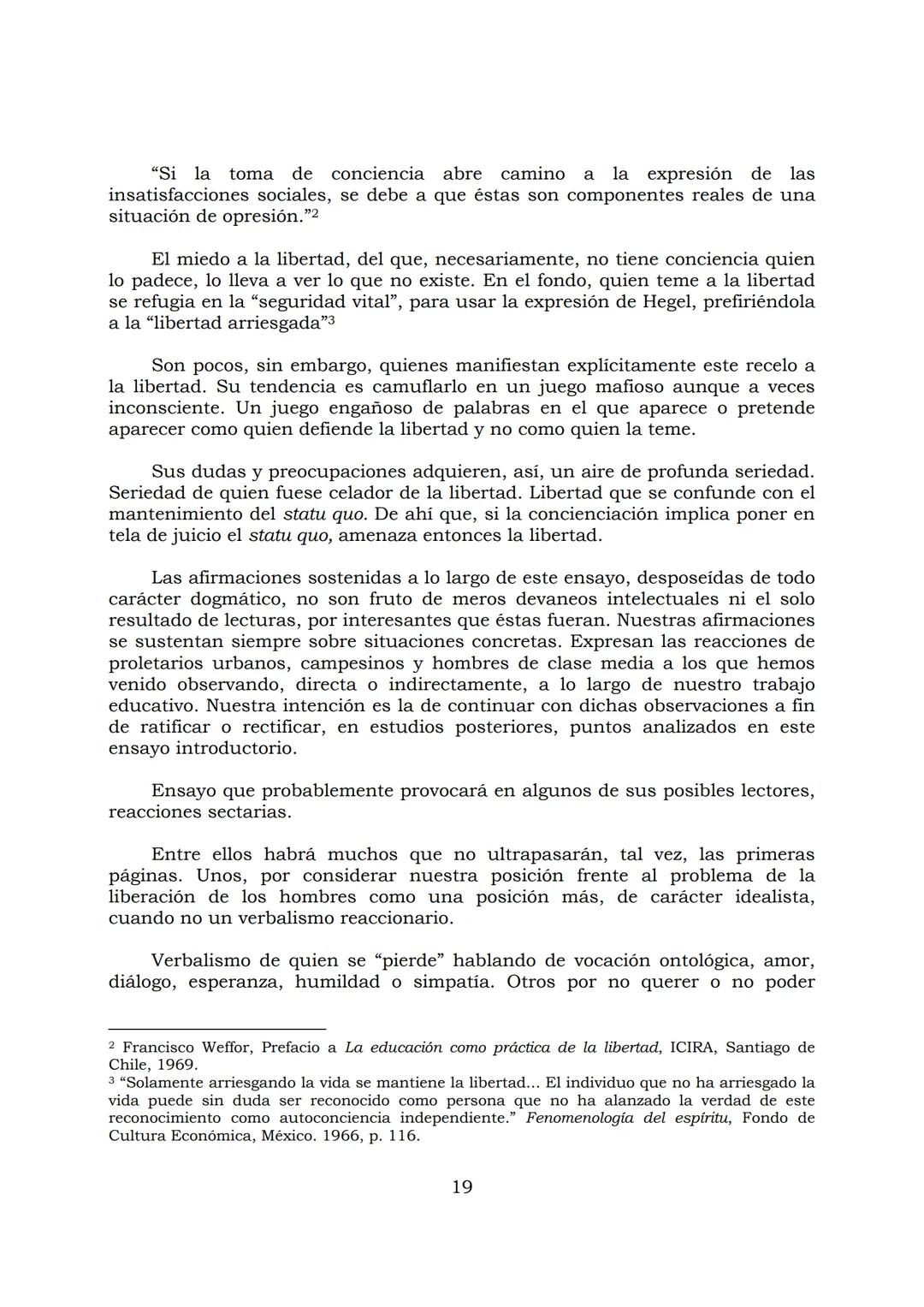# PEDAGOGÍA DEL OPRIMIDO
Paulo Freire
1 INDICE
APRENDER A DECIR SU PALABRA. EL MÉTODO DE ALFABETIZACIÓN DEL
PROFESOR PAULO FREIRE, por ER