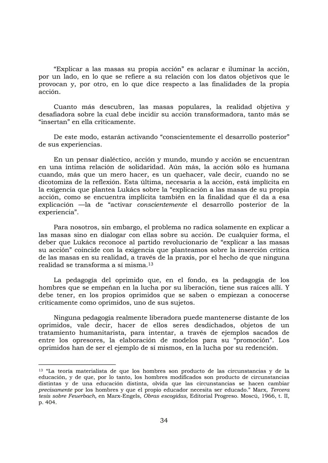 # PEDAGOGÍA DEL OPRIMIDO
Paulo Freire
1 INDICE
APRENDER A DECIR SU PALABRA. EL MÉTODO DE ALFABETIZACIÓN DEL
PROFESOR PAULO FREIRE, por ER