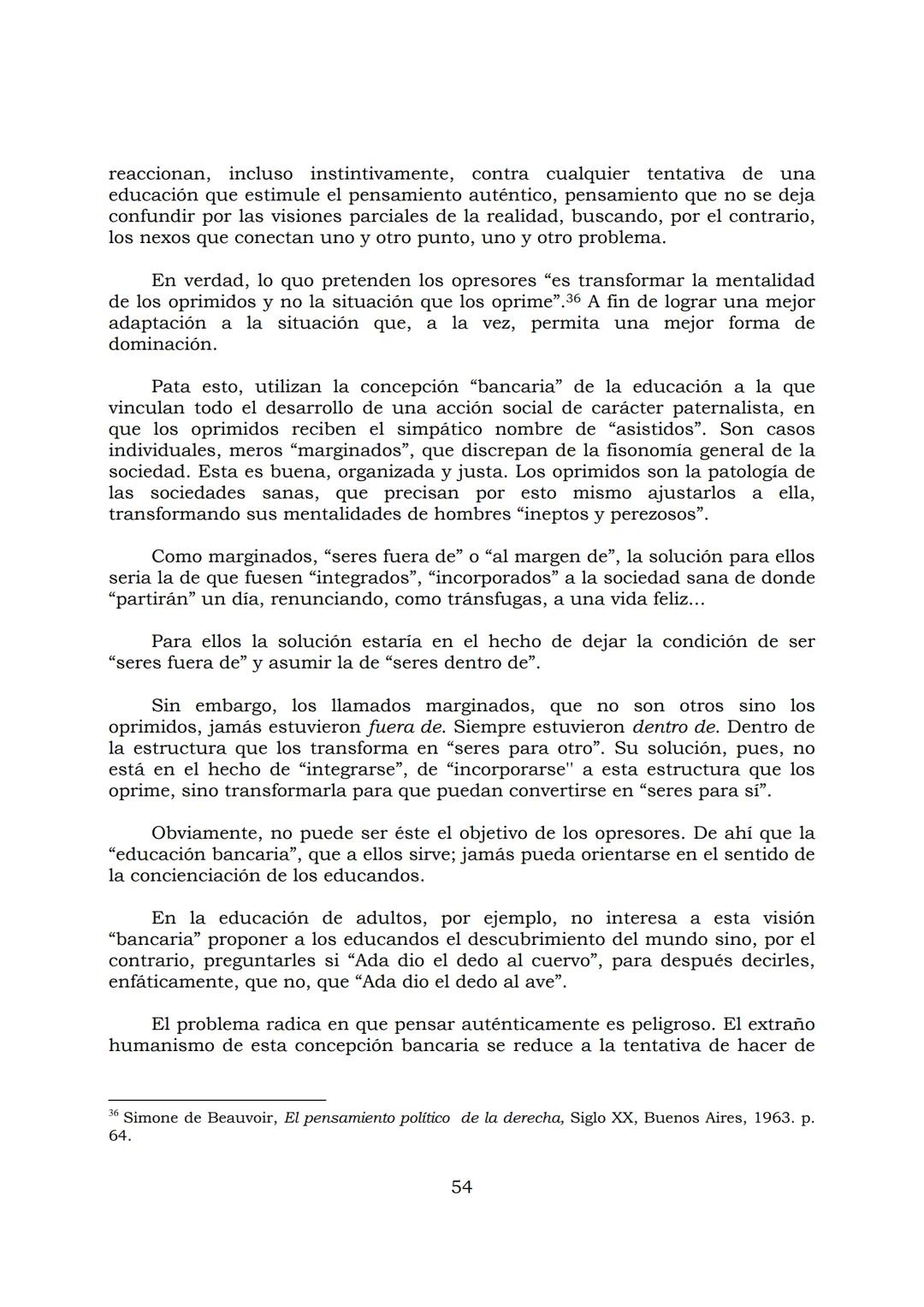 # PEDAGOGÍA DEL OPRIMIDO
Paulo Freire
1 INDICE
APRENDER A DECIR SU PALABRA. EL MÉTODO DE ALFABETIZACIÓN DEL
PROFESOR PAULO FREIRE, por ER