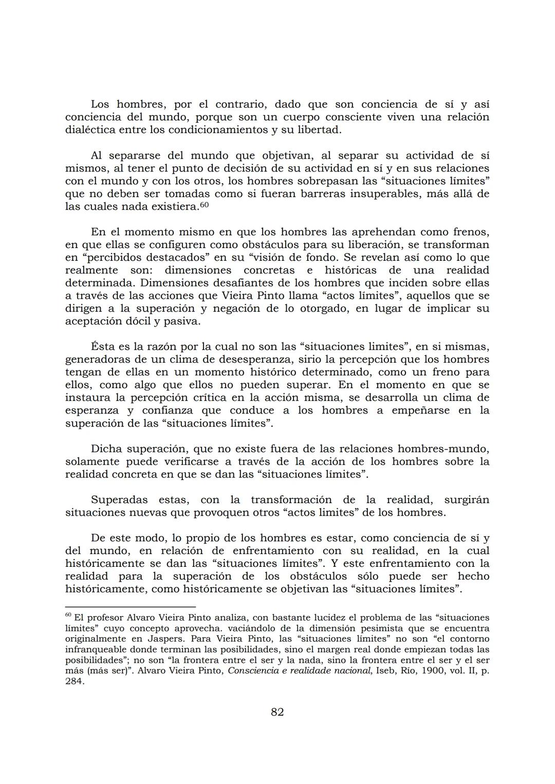 # PEDAGOGÍA DEL OPRIMIDO
Paulo Freire
1 INDICE
APRENDER A DECIR SU PALABRA. EL MÉTODO DE ALFABETIZACIÓN DEL
PROFESOR PAULO FREIRE, por ER