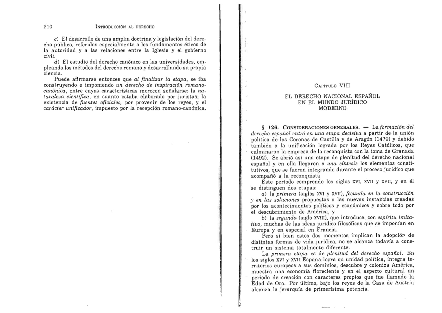 FERNANDO MARTÍNEZ PAZ
Profesor emérito de la Universidad Nacional de Córdoba. Miem-
bro de Número de la Academia Nacional de Derecho de Córd