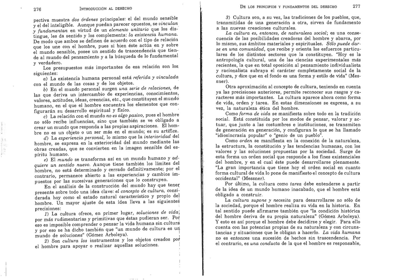FERNANDO MARTÍNEZ PAZ
Profesor emérito de la Universidad Nacional de Córdoba. Miem-
bro de Número de la Academia Nacional de Derecho de Córd