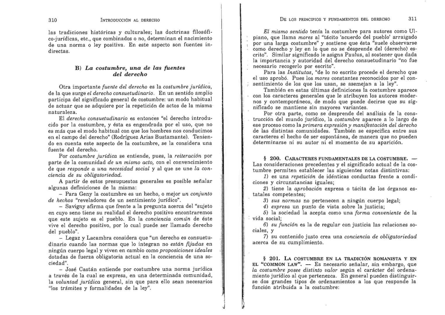 FERNANDO MARTÍNEZ PAZ
Profesor emérito de la Universidad Nacional de Córdoba. Miem-
bro de Número de la Academia Nacional de Derecho de Córd