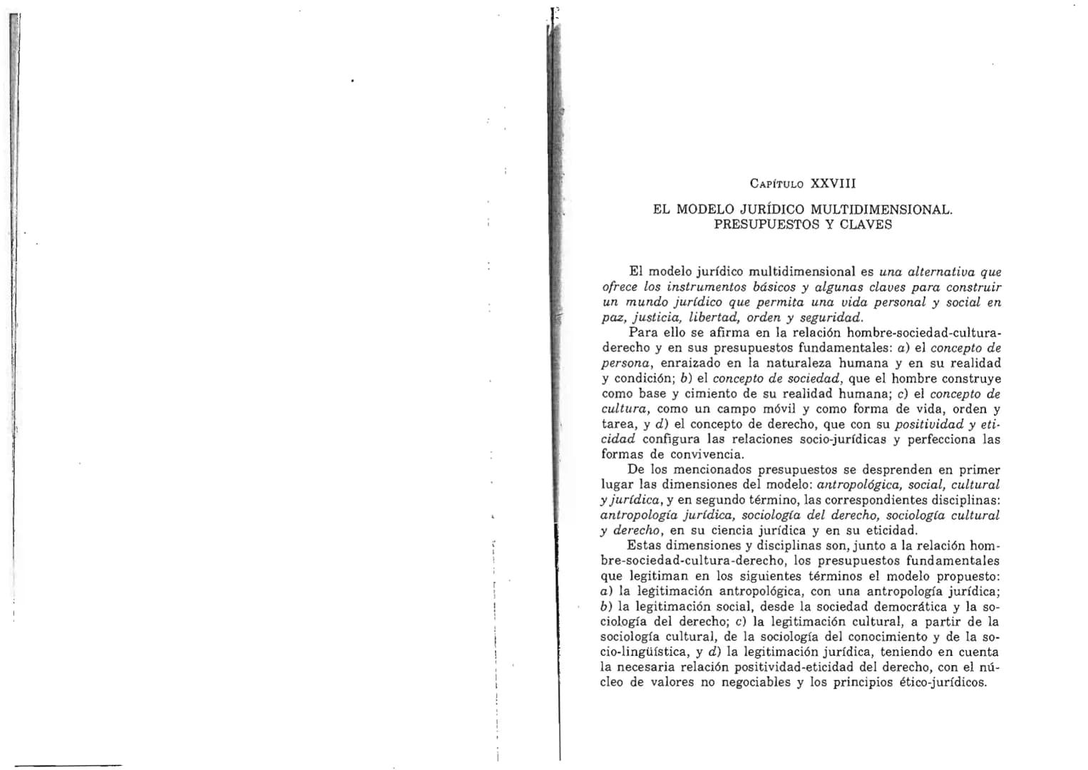 FERNANDO MARTÍNEZ PAZ
Profesor emérito de la Universidad Nacional de Córdoba. Miem-
bro de Número de la Academia Nacional de Derecho de Córd