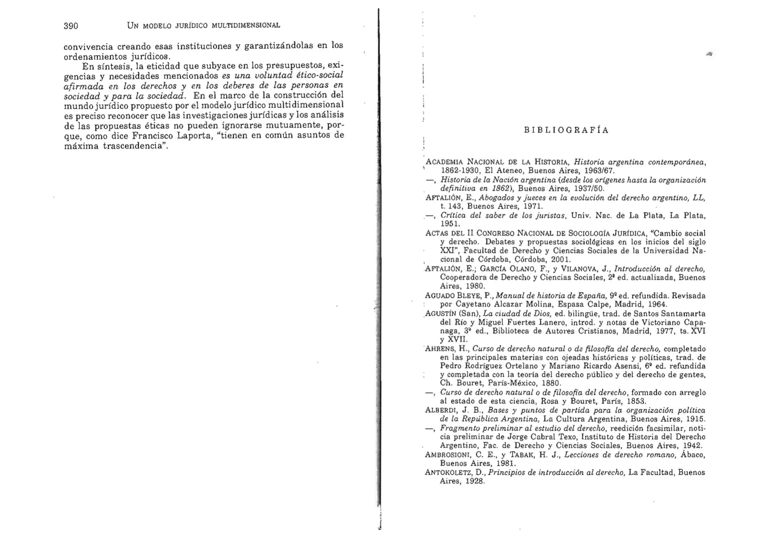 FERNANDO MARTÍNEZ PAZ
Profesor emérito de la Universidad Nacional de Córdoba. Miem-
bro de Número de la Academia Nacional de Derecho de Córd