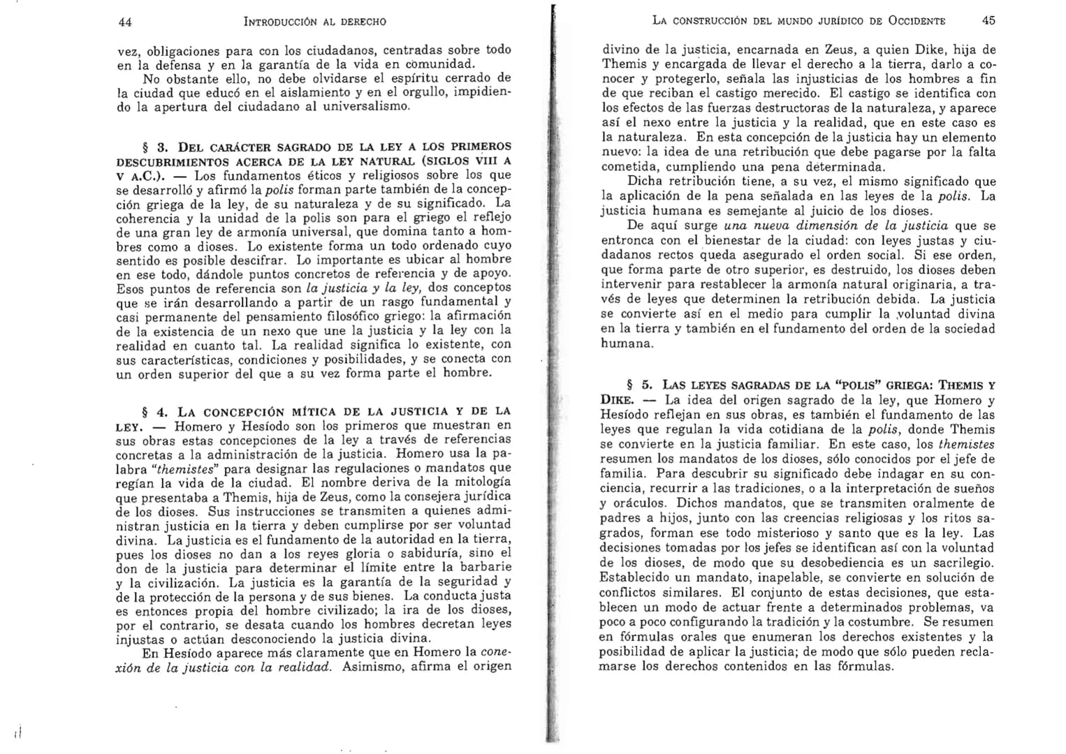 FERNANDO MARTÍNEZ PAZ
Profesor emérito de la Universidad Nacional de Córdoba. Miem-
bro de Número de la Academia Nacional de Derecho de Córd