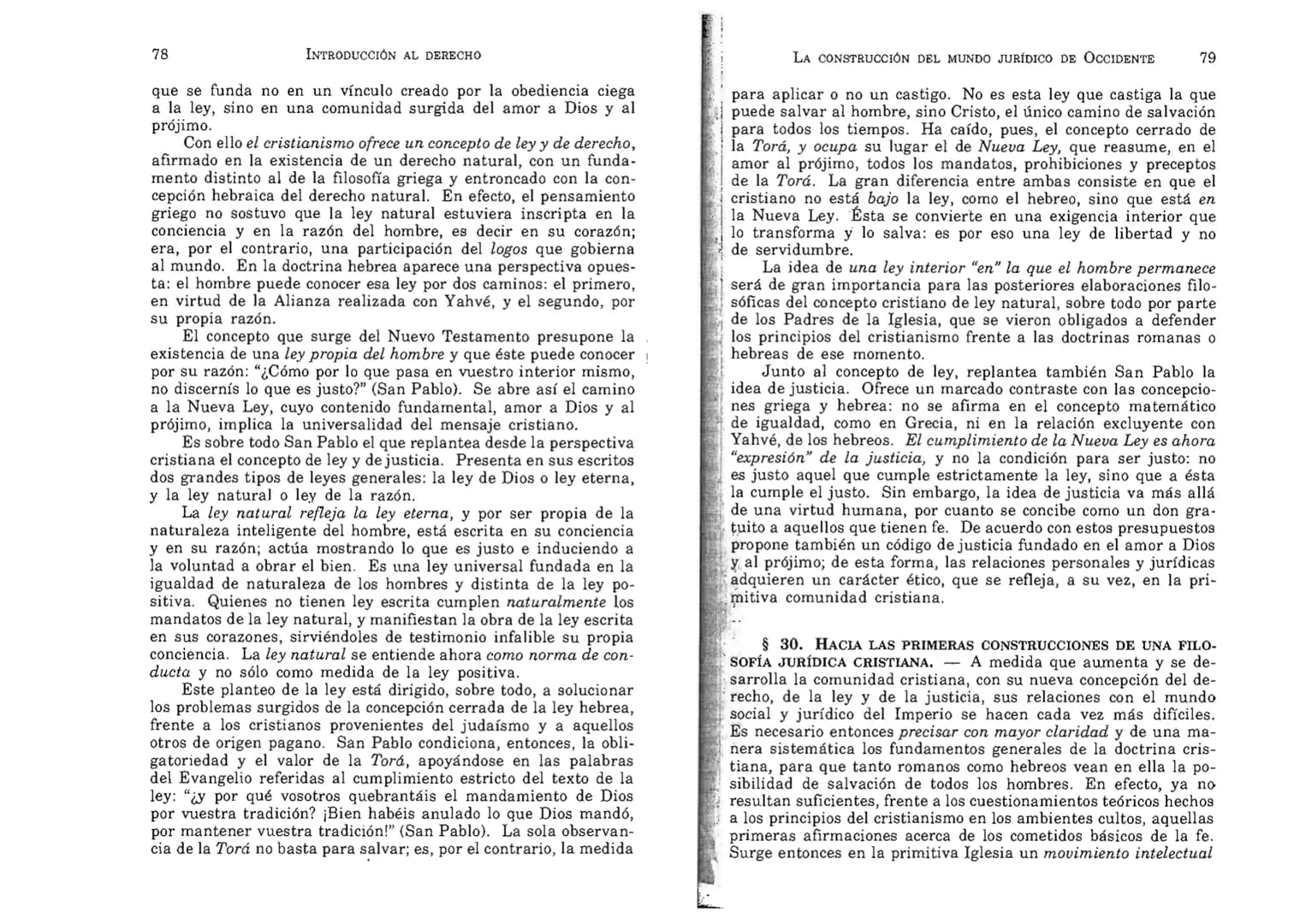 FERNANDO MARTÍNEZ PAZ
Profesor emérito de la Universidad Nacional de Córdoba. Miem-
bro de Número de la Academia Nacional de Derecho de Córd
