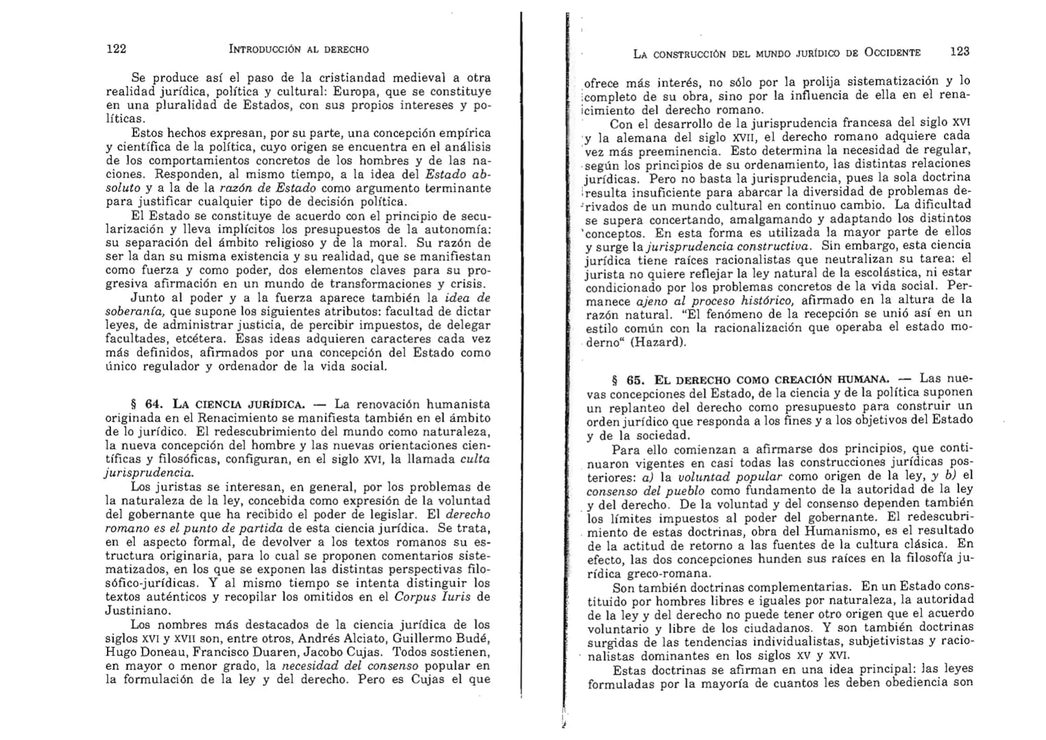 FERNANDO MARTÍNEZ PAZ
Profesor emérito de la Universidad Nacional de Córdoba. Miem-
bro de Número de la Academia Nacional de Derecho de Córd