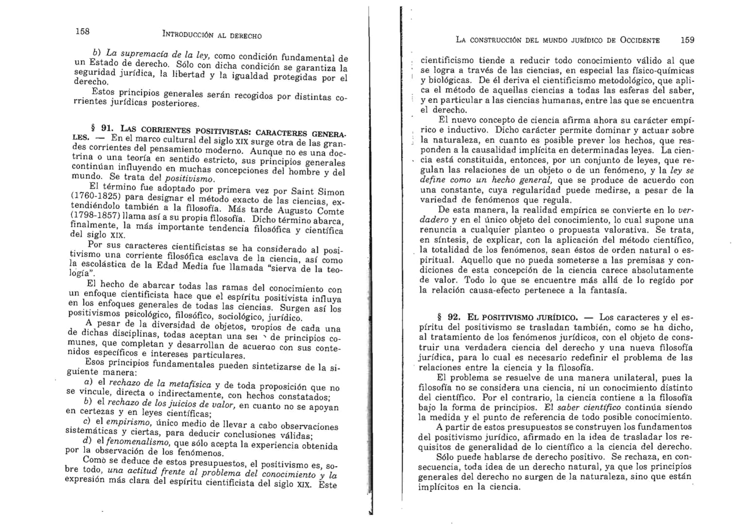 FERNANDO MARTÍNEZ PAZ
Profesor emérito de la Universidad Nacional de Córdoba. Miem-
bro de Número de la Academia Nacional de Derecho de Córd