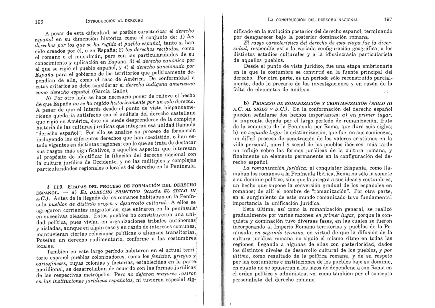 FERNANDO MARTÍNEZ PAZ
Profesor emérito de la Universidad Nacional de Córdoba. Miem-
bro de Número de la Academia Nacional de Derecho de Córd