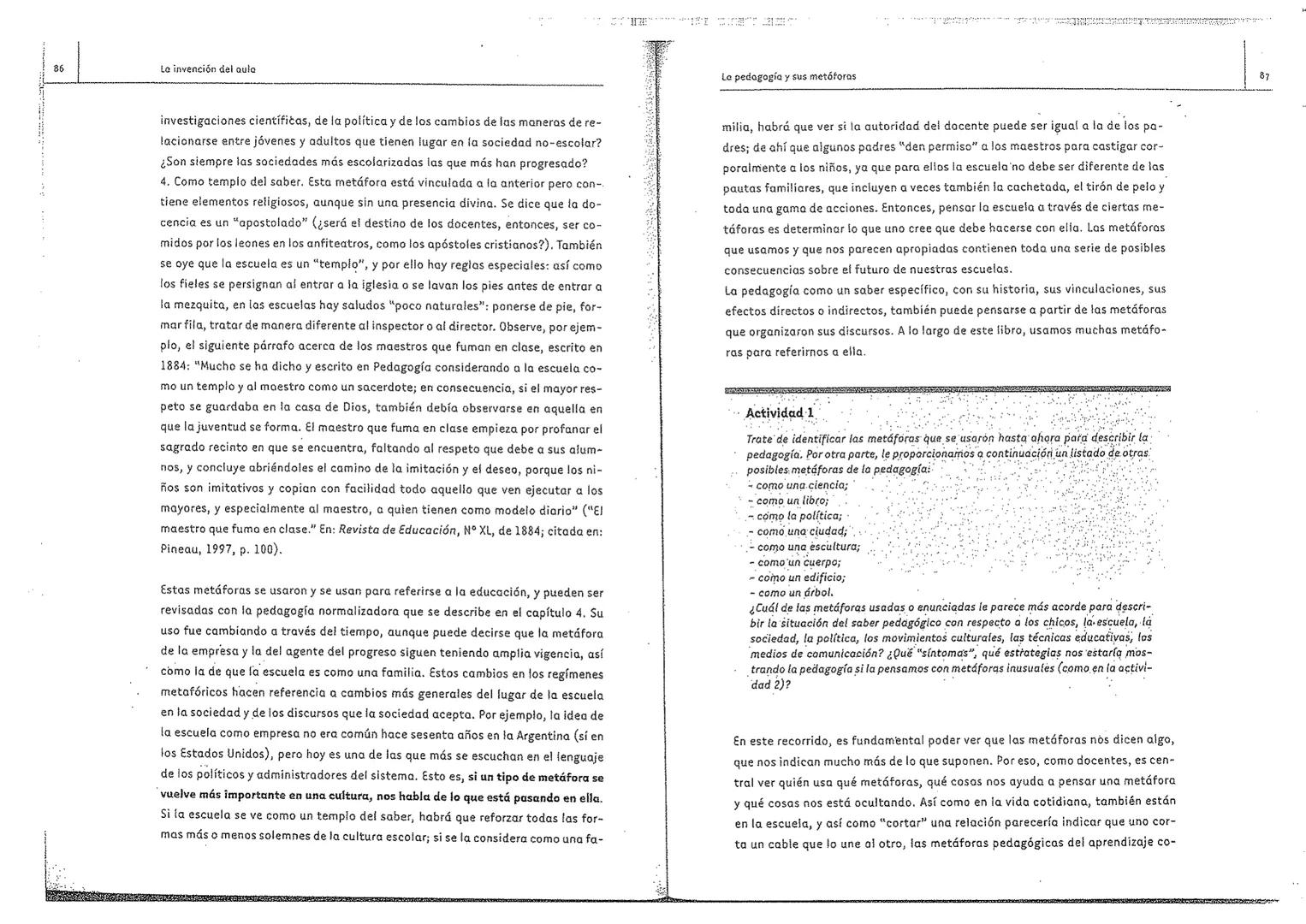 LA INVENCIÓN DEL AULA
Una genealogía de las formas de enseñar
Inés Dussel / Marcelo Caruso
Santillana # Título: La invención del aula. Una g