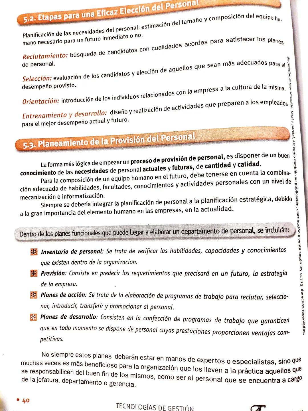 --- OCR Start ---
Se prohíbe la reproducción, total o parcial,
89
• Gestión de Recursos Humanos
Primera Parte
UNIDAD
IMPORTANCIA, ADMINISTRA