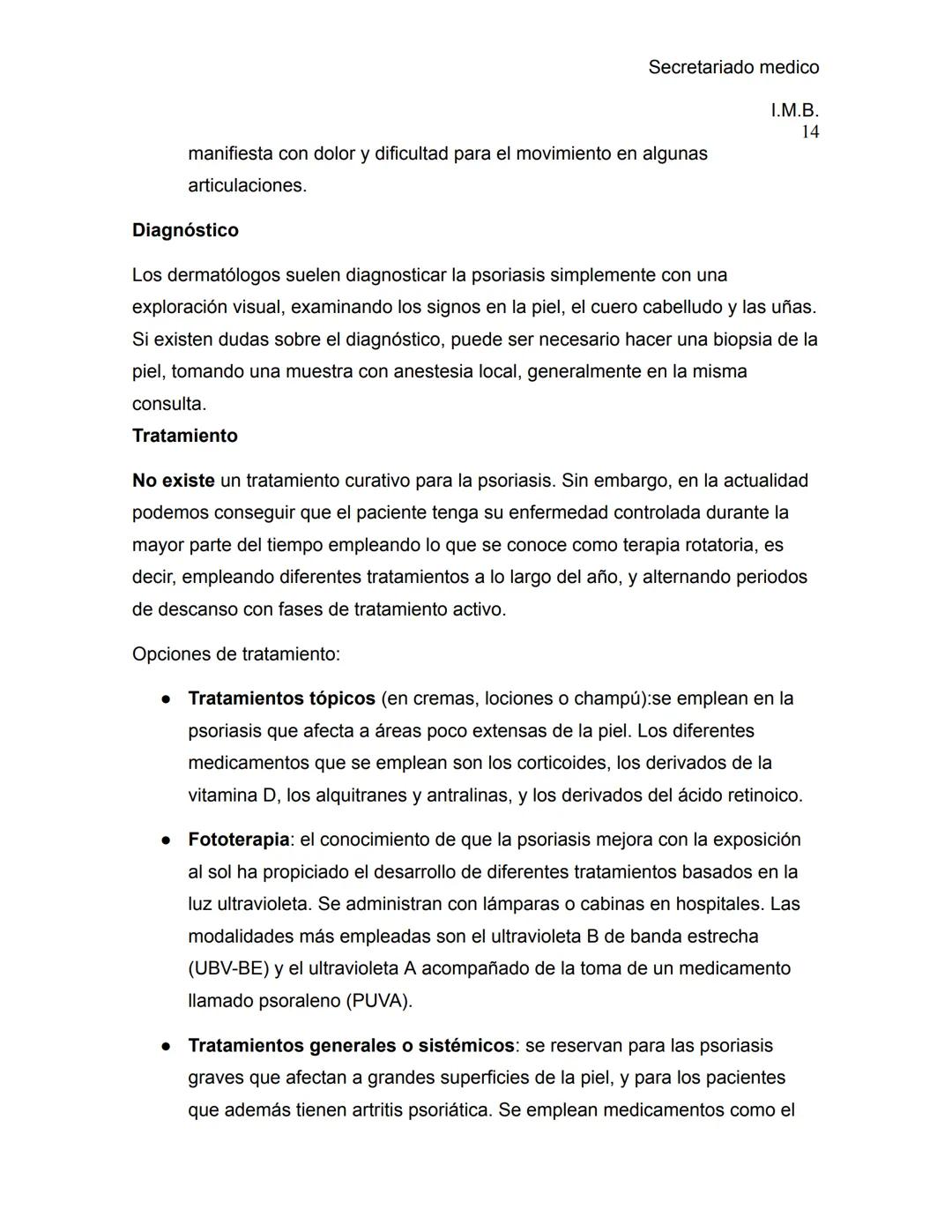 --- OCR Start ---
Secretariado medico
Ι.Μ.Β.
1
ENFERMEDADES DE LA PIEL
La piel es el órgano más grande del cuerpo; cubre y protege su cuerpo
