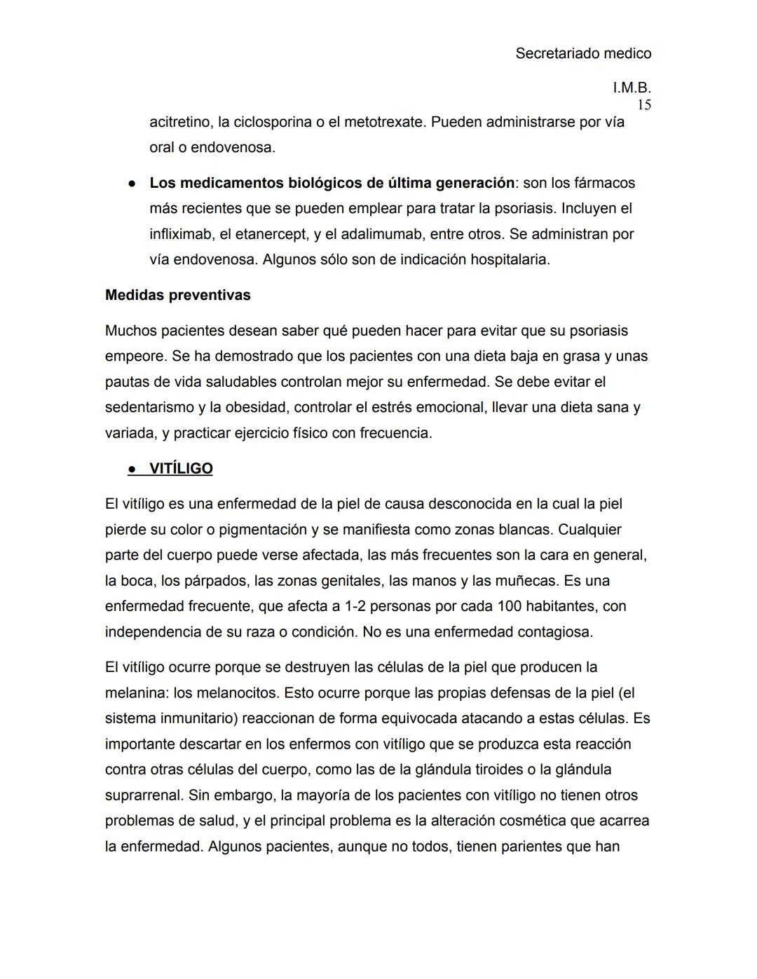 --- OCR Start ---
Secretariado medico
Ι.Μ.Β.
1
ENFERMEDADES DE LA PIEL
La piel es el órgano más grande del cuerpo; cubre y protege su cuerpo