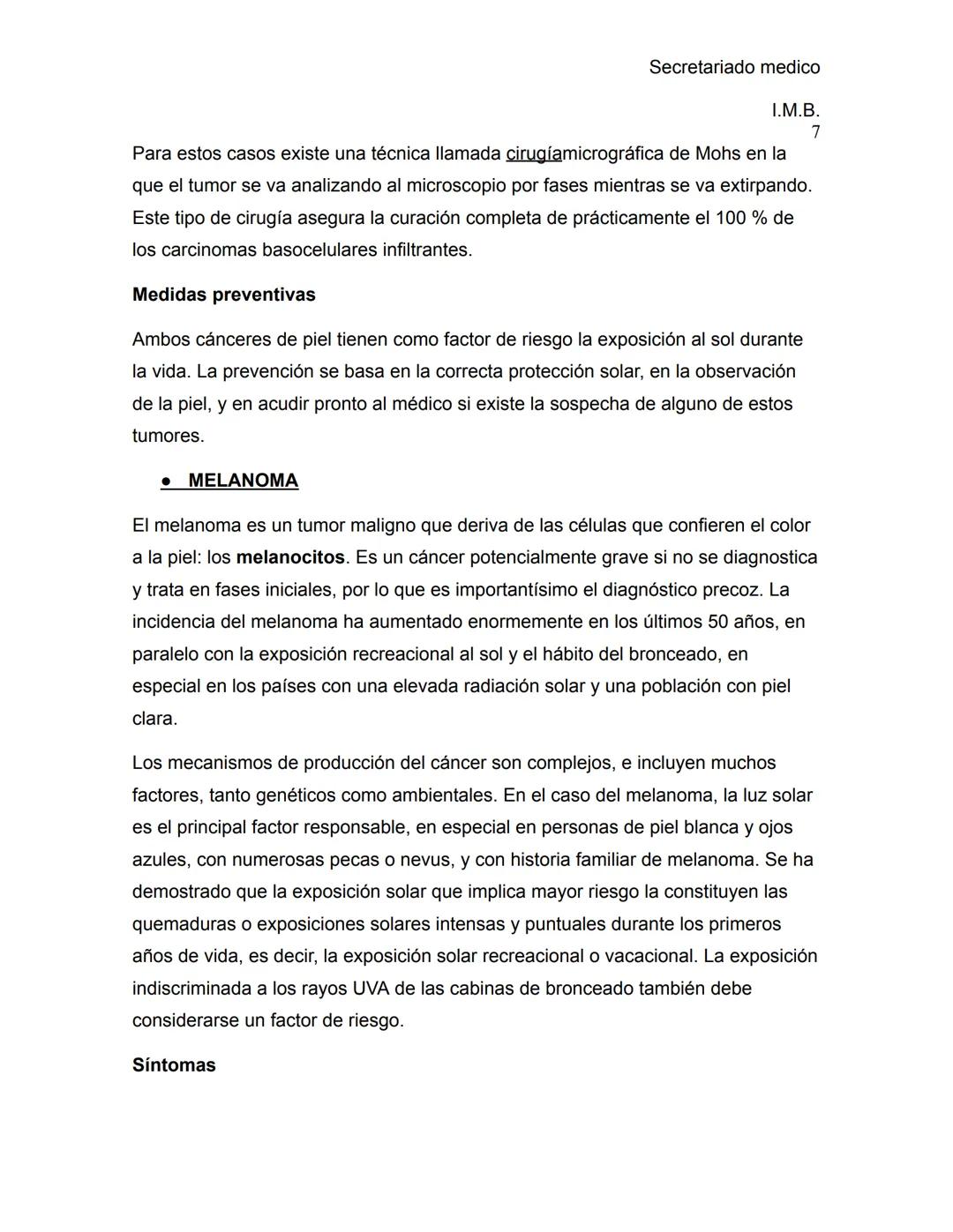 --- OCR Start ---
Secretariado medico
Ι.Μ.Β.
1
ENFERMEDADES DE LA PIEL
La piel es el órgano más grande del cuerpo; cubre y protege su cuerpo