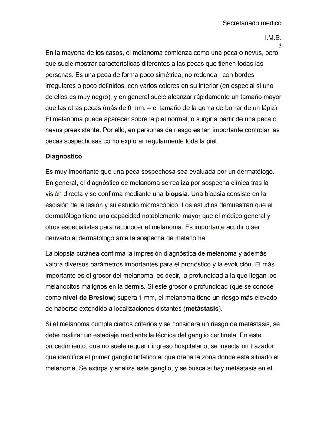 --- OCR Start ---
Secretariado medico
Ι.Μ.Β.
1
ENFERMEDADES DE LA PIEL
La piel es el órgano más grande del cuerpo; cubre y protege su cuerpo