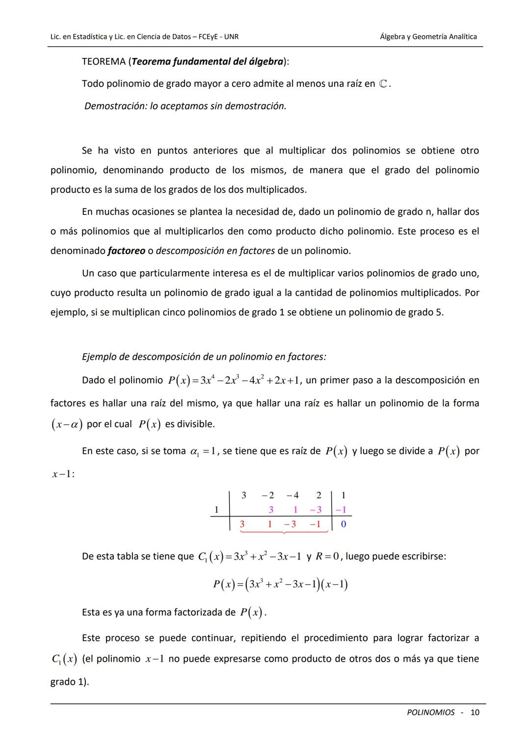 ## Universidad Nacional de Rosario
Facultad de Ciencias Económicas y Estadística
# POLINOMIOS
Carreras: Licenciatura en Estadística - Lice