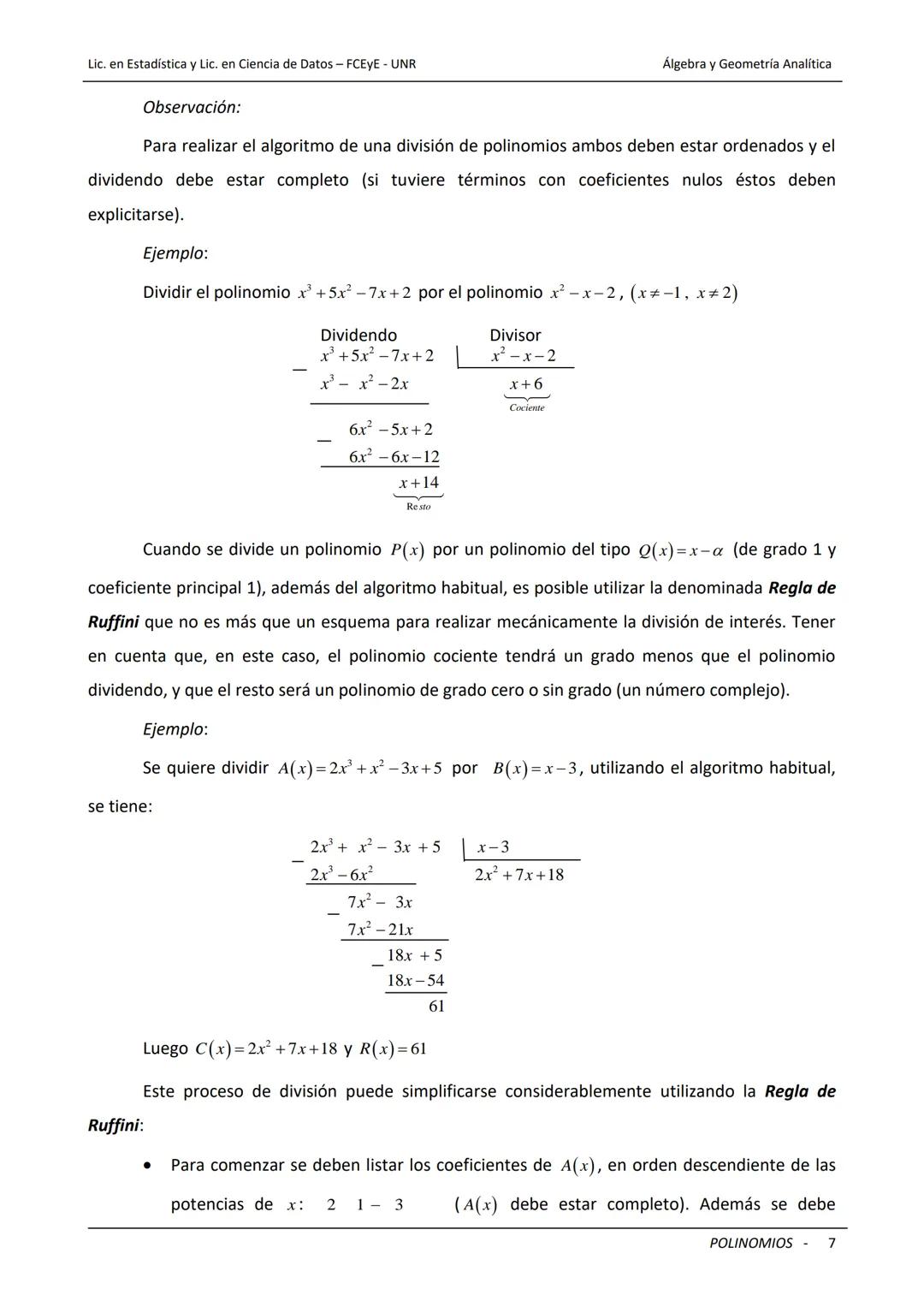 ## Universidad Nacional de Rosario
Facultad de Ciencias Económicas y Estadística
# POLINOMIOS
Carreras: Licenciatura en Estadística - Lice