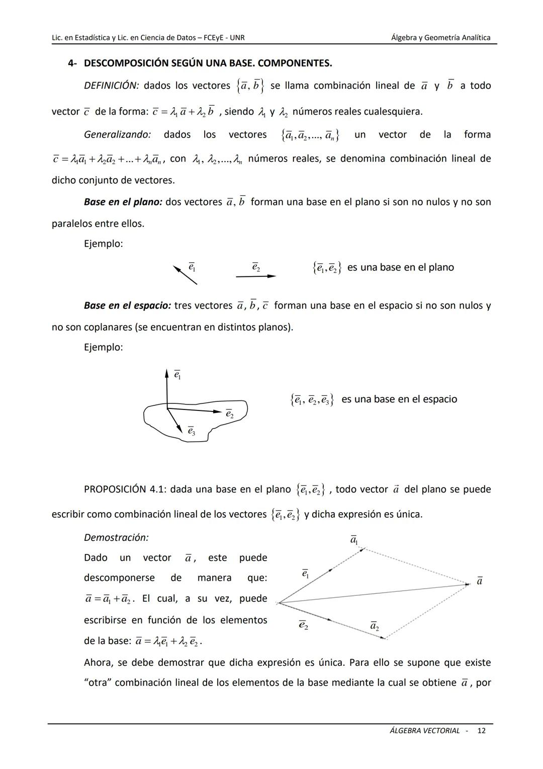 # ÁLGEBRA VECTORIAL
Universidad Nacional de Rosario
Facultad de Ciencias Económicas y Estadística
Carreras: Licenciatura en Estadística -