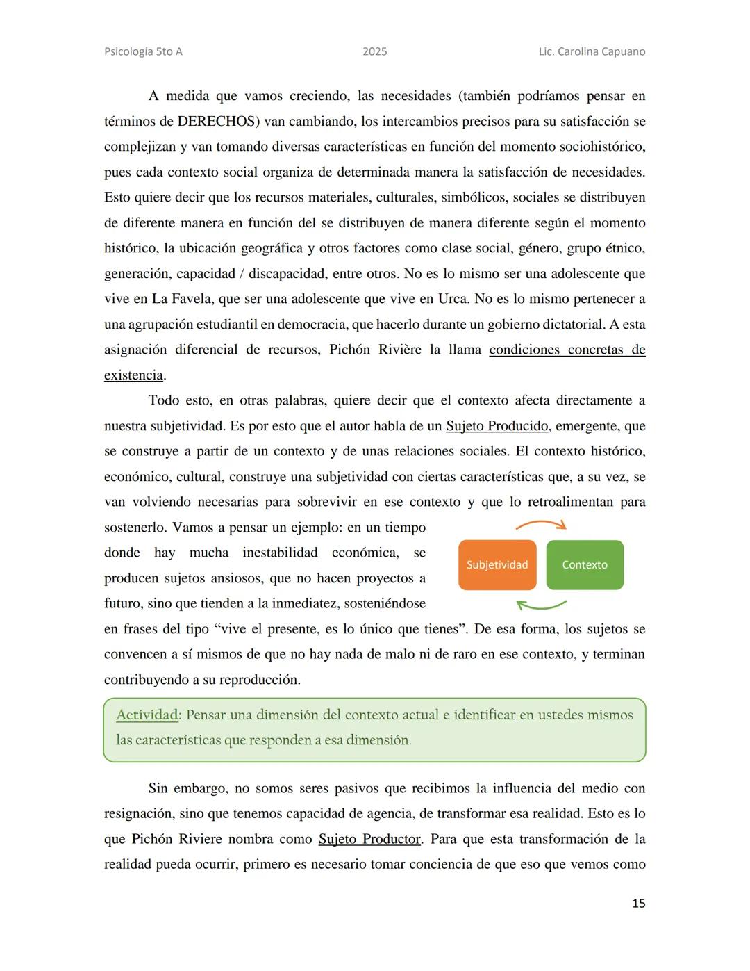 Psicología 5to A
2025
Lic. Carolina Capuano
Unidad 2: Teorías sobre la mente
En esta unidad, recorreremos 4 teorías que desde su perspectiva