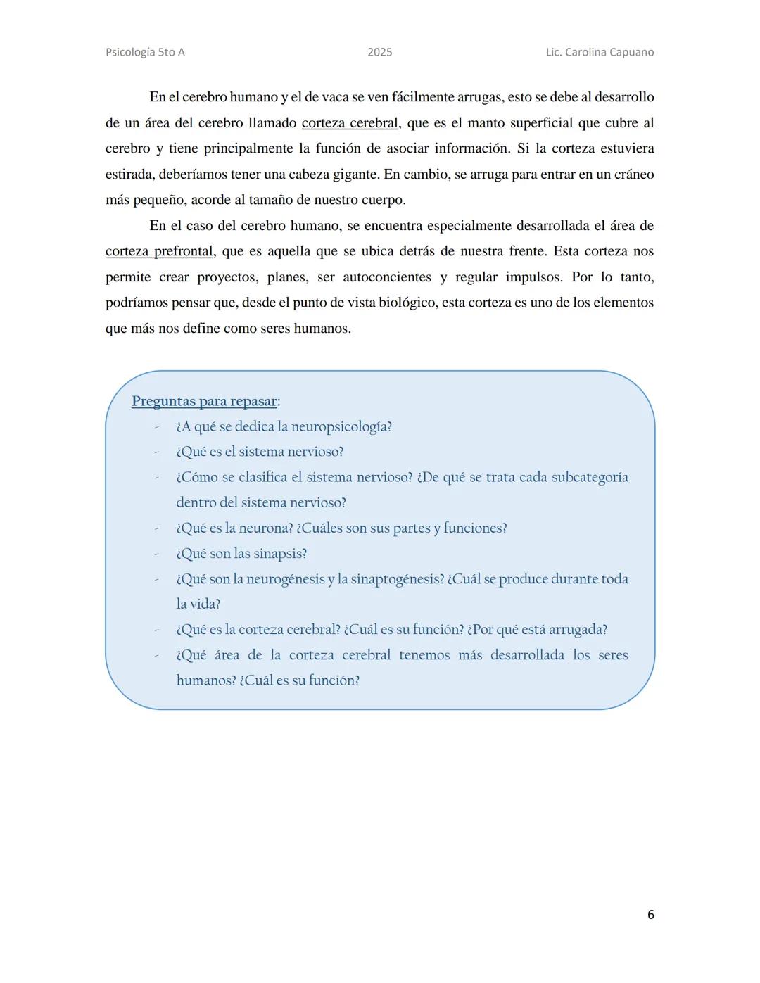 Psicología 5to A
2025
Lic. Carolina Capuano
Unidad 2: Teorías sobre la mente
En esta unidad, recorreremos 4 teorías que desde su perspectiva