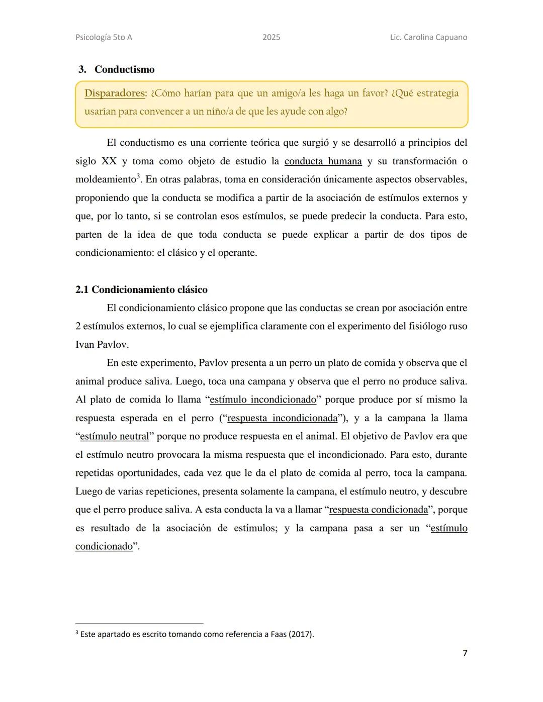 Psicología 5to A
2025
Lic. Carolina Capuano
Unidad 2: Teorías sobre la mente
En esta unidad, recorreremos 4 teorías que desde su perspectiva