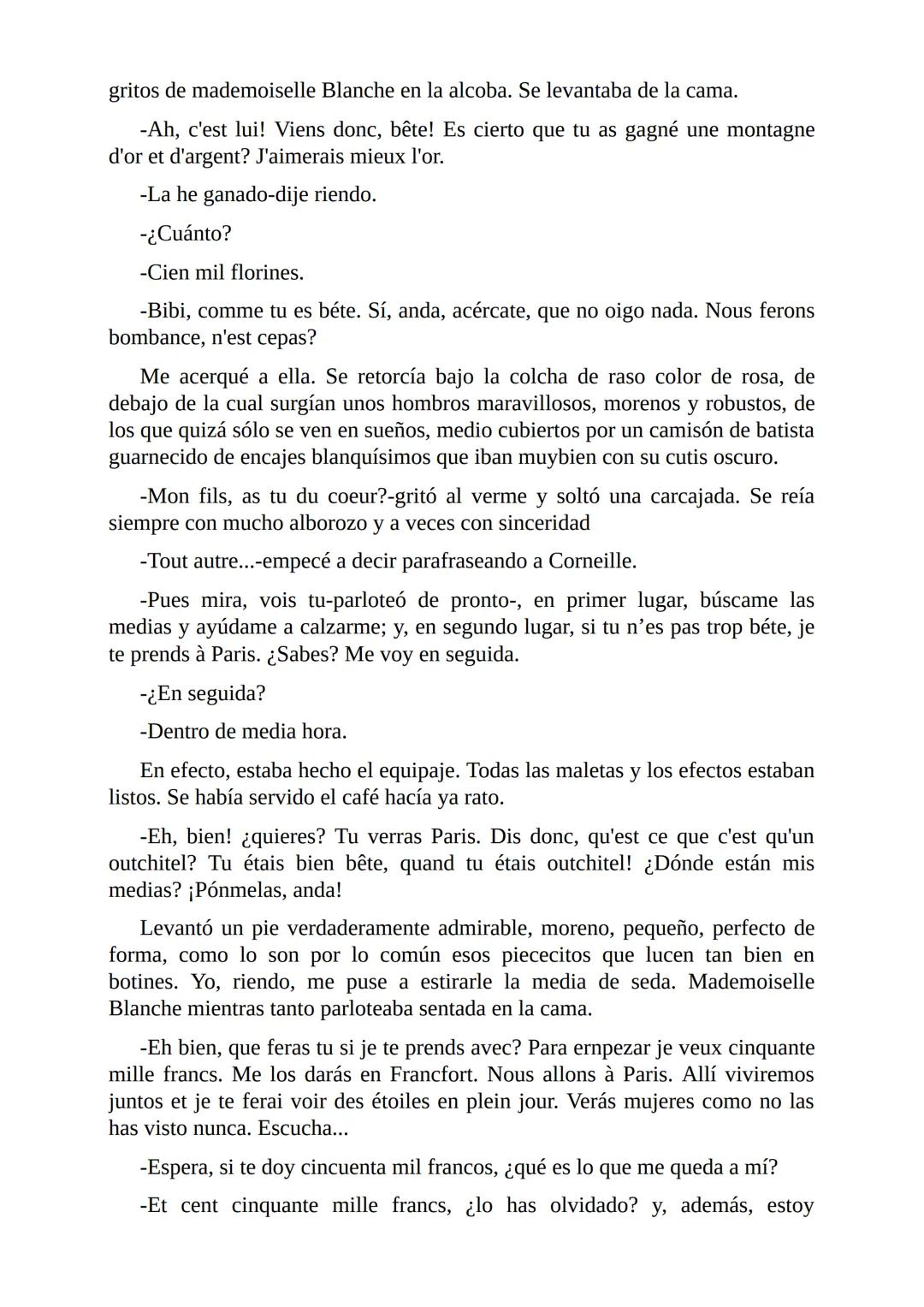 El Jugador
Por
Fiódor Dostoievski
Freeeditorial # Capítulo 1
Por fin he regresado al cabo de quince días de ausencia. Tres hace ya que n