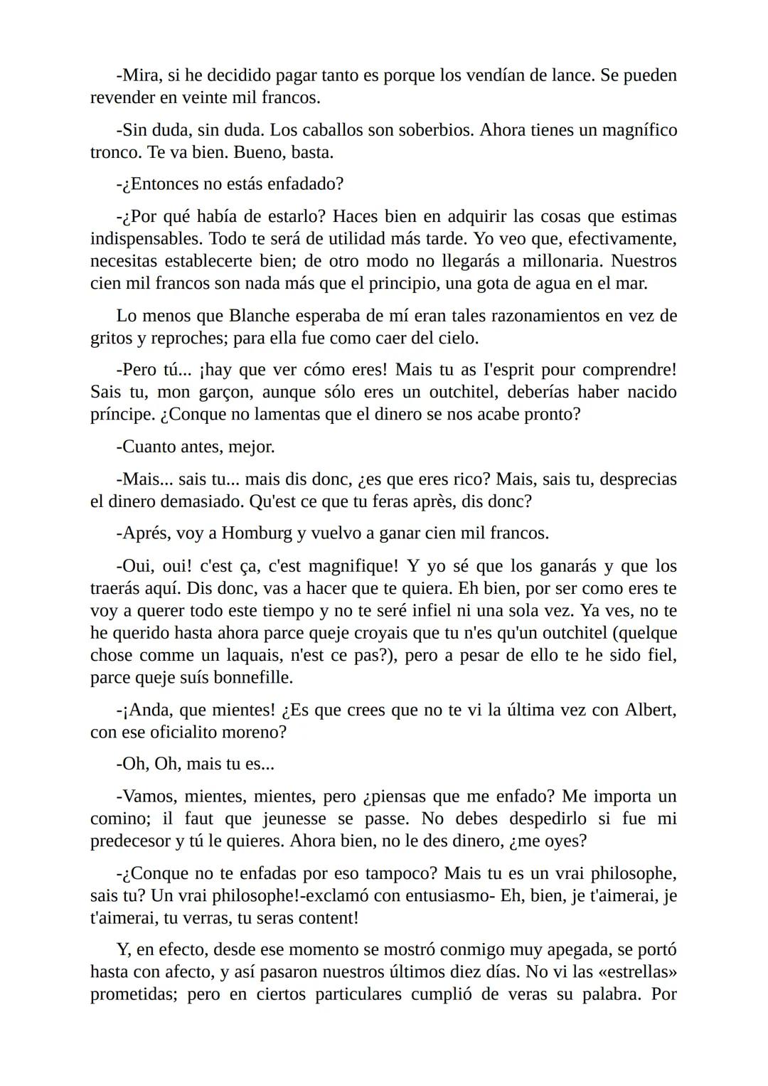 El Jugador
Por
Fiódor Dostoievski
Freeeditorial # Capítulo 1
Por fin he regresado al cabo de quince días de ausencia. Tres hace ya que n