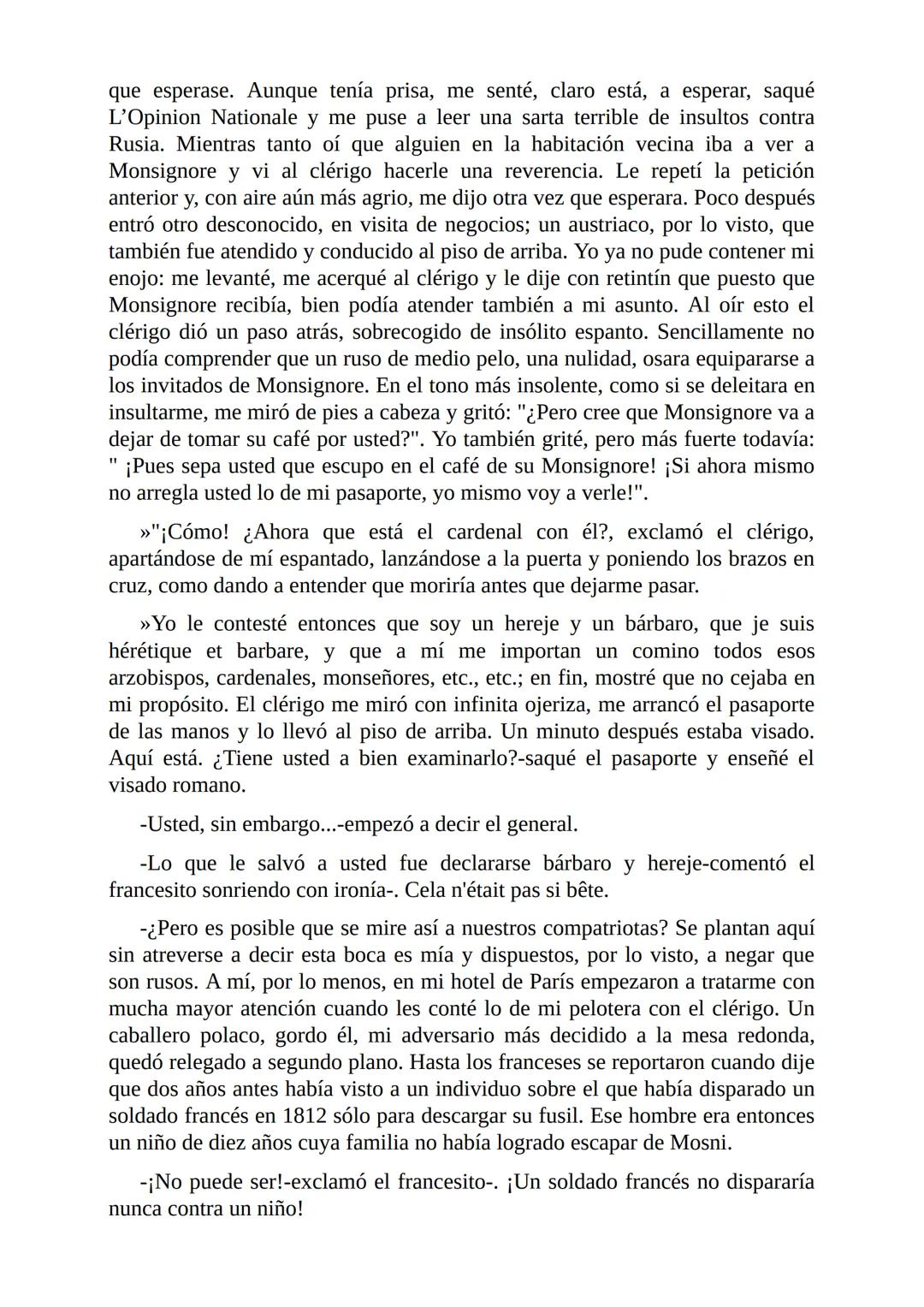 El Jugador
Por
Fiódor Dostoievski
Freeeditorial # Capítulo 1
Por fin he regresado al cabo de quince días de ausencia. Tres hace ya que n