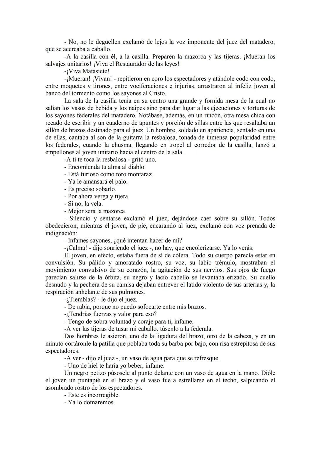 # ESTEBAN ECHEVERRÍA
# EL MATADERO
A pesar de que la mía es historia, no la empezaré por el arca de Noé y la genealogía de sus ascendiente