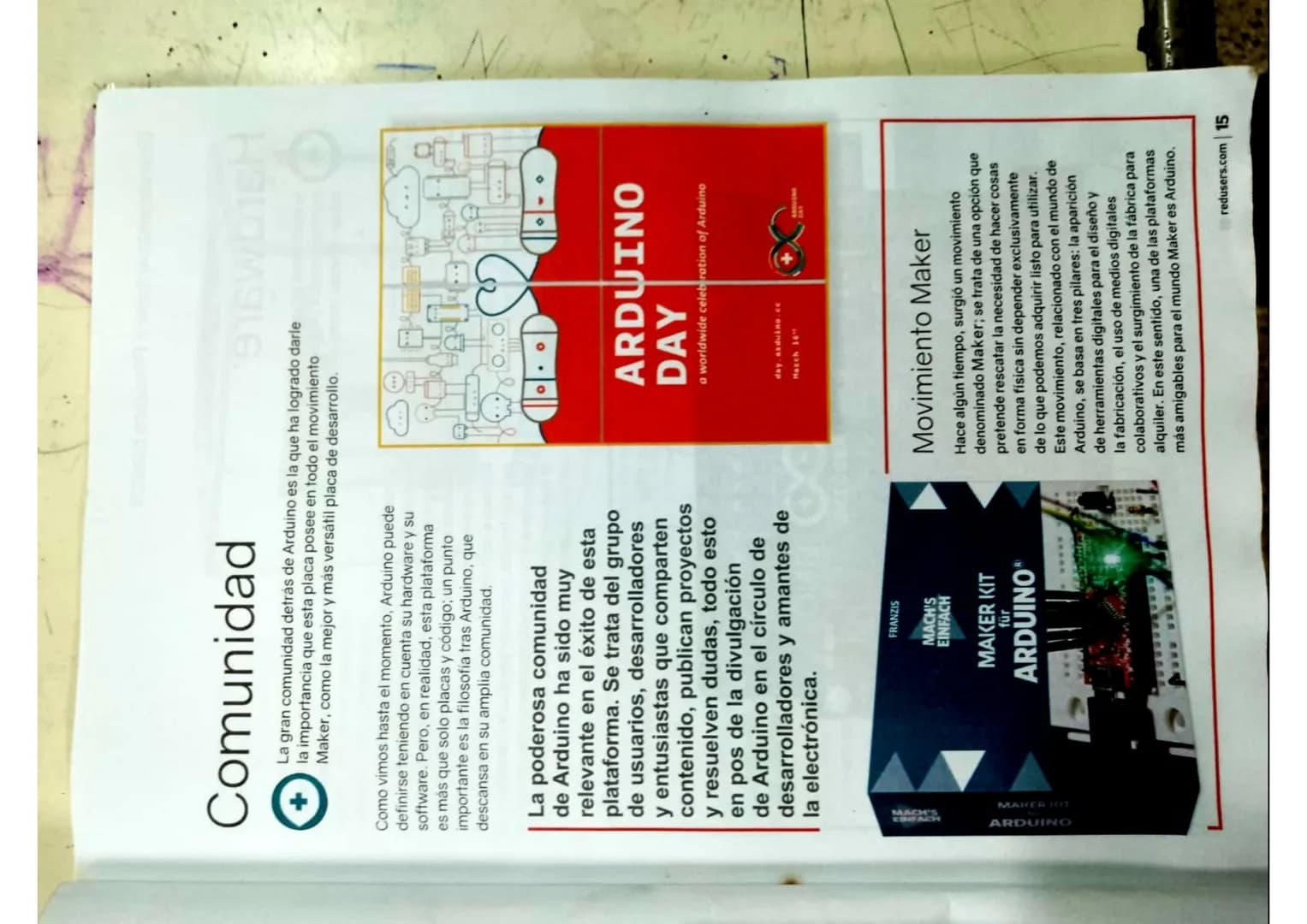 GU 14
Redes infoand
USERS
Descubriendo Arduino > Principios básicos
¿Qué es Arduino?
Definir Arduino no es una tarea sencilla, pues se trata