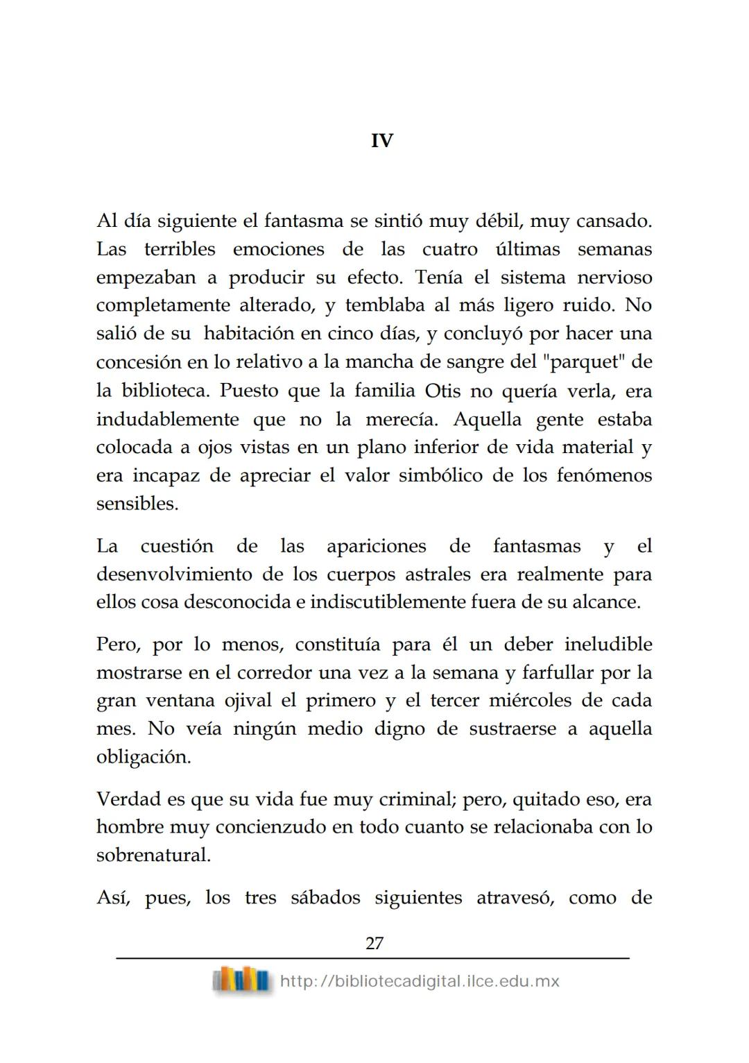 OBRAS CLÁSICAS DE SIEMPRE
El fantasma de
Canterville
Oscar Wilde
(1854-1900) # El FANTASMA DE CANTERVILLE
OSCAR WILDE
ÍNDICE
I.  ........
