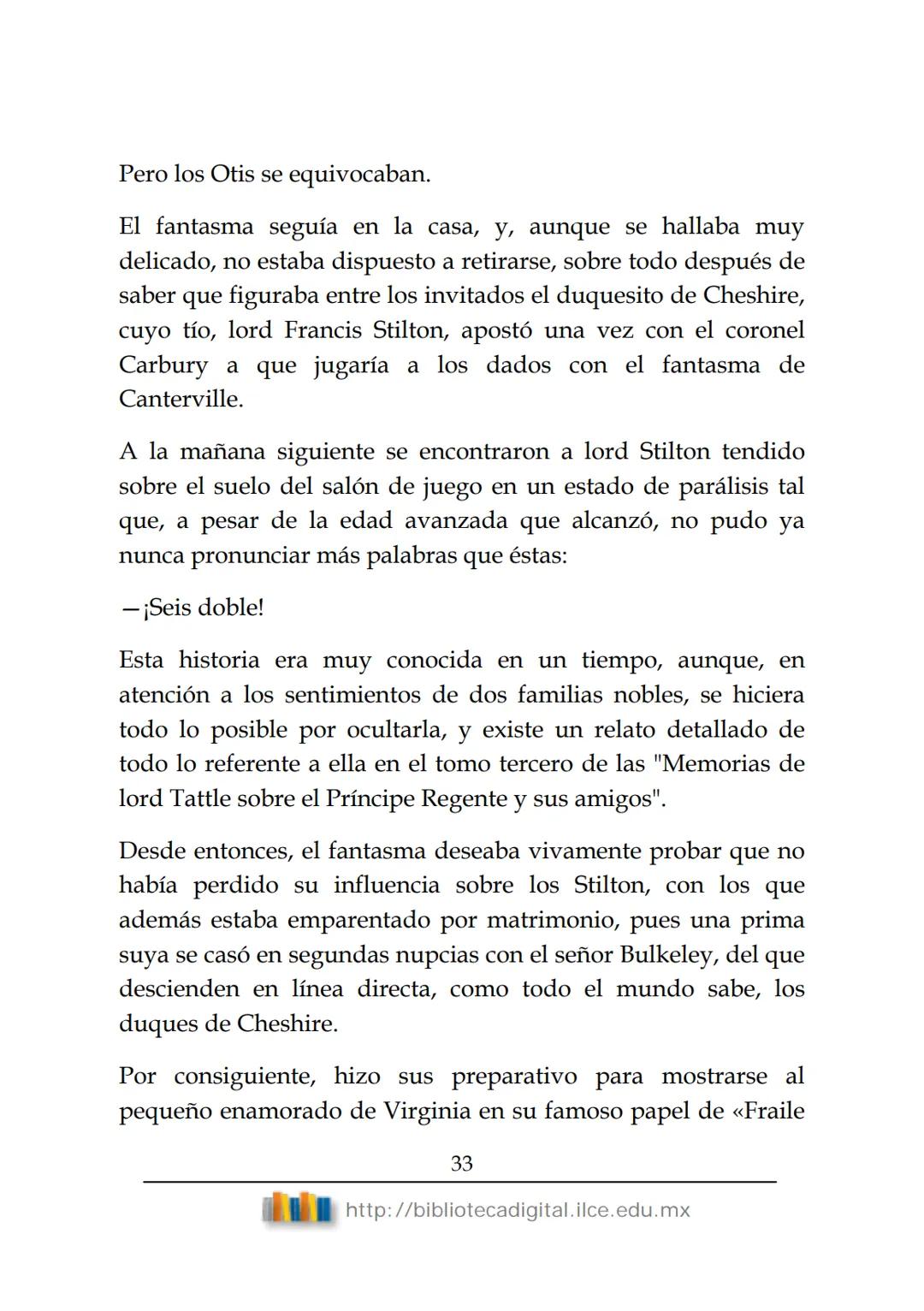 OBRAS CLÁSICAS DE SIEMPRE
El fantasma de
Canterville
Oscar Wilde
(1854-1900) # El FANTASMA DE CANTERVILLE
OSCAR WILDE
ÍNDICE
I.  ........