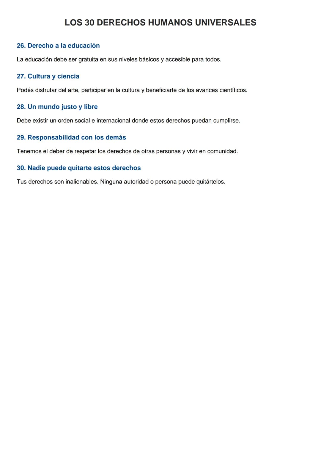 LOS 30 DERECHOS HUMANOS UNIVERSALES
1. Todos hemos nacido libres e iguales
Todas las personas nacen con los mismos derechos y libertades, si