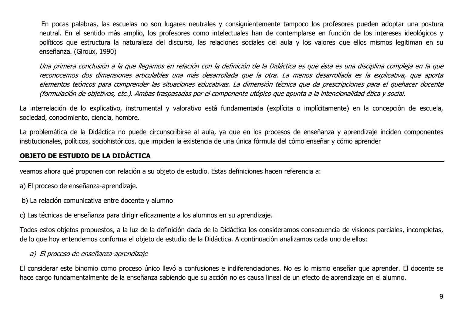Didáctica General
Lic. y Prof. Sena Mariana
CARACTERIZACIÓN DE LA DIDÁCTICA
Estado actual de la situación
No existe hoy una definición única