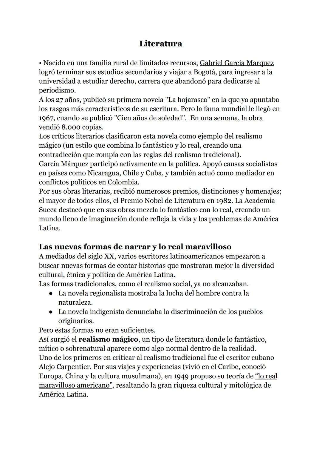 Literatura
• Nacido en una familia rural de limitados recursos, Gabriel Garcia Marquez
logró terminar sus estudios secundarios y viajar a Bo