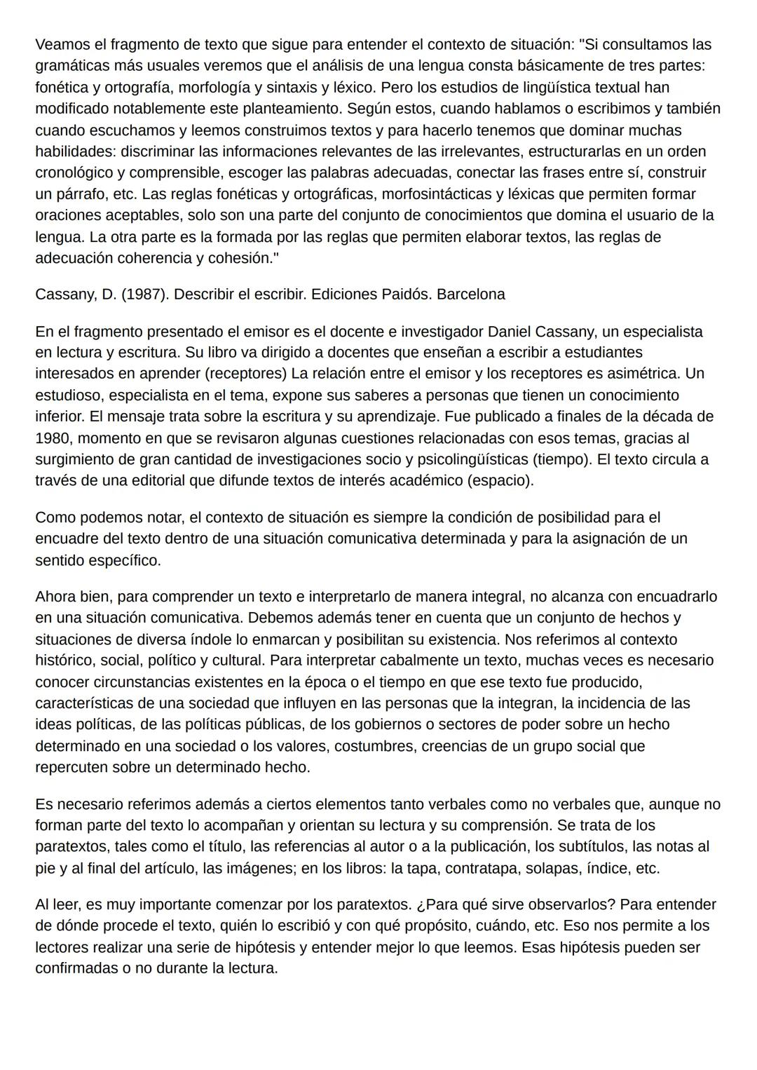 2.1 TEXTO, CONTEXTO Y
PARATEXTO
El texto es una unidad semántico-discursiva, es decir, un artefacto verbal con unidad de sentido que
circula