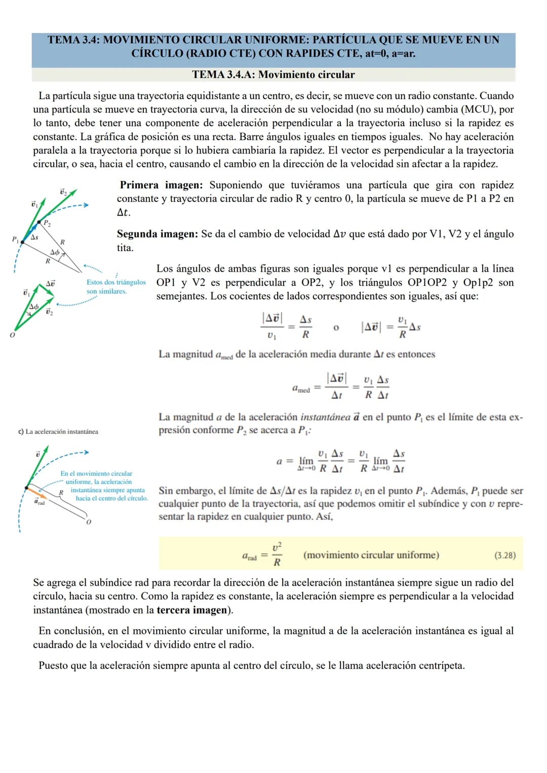 UNIDAD 3: MOVIMIENTO EN DOS O TRES DIMENSIONES
TEMA3.1: VECTORES DE POSICIÓN T VELOCIDAD
Se describe la posición de la partícula con el vect