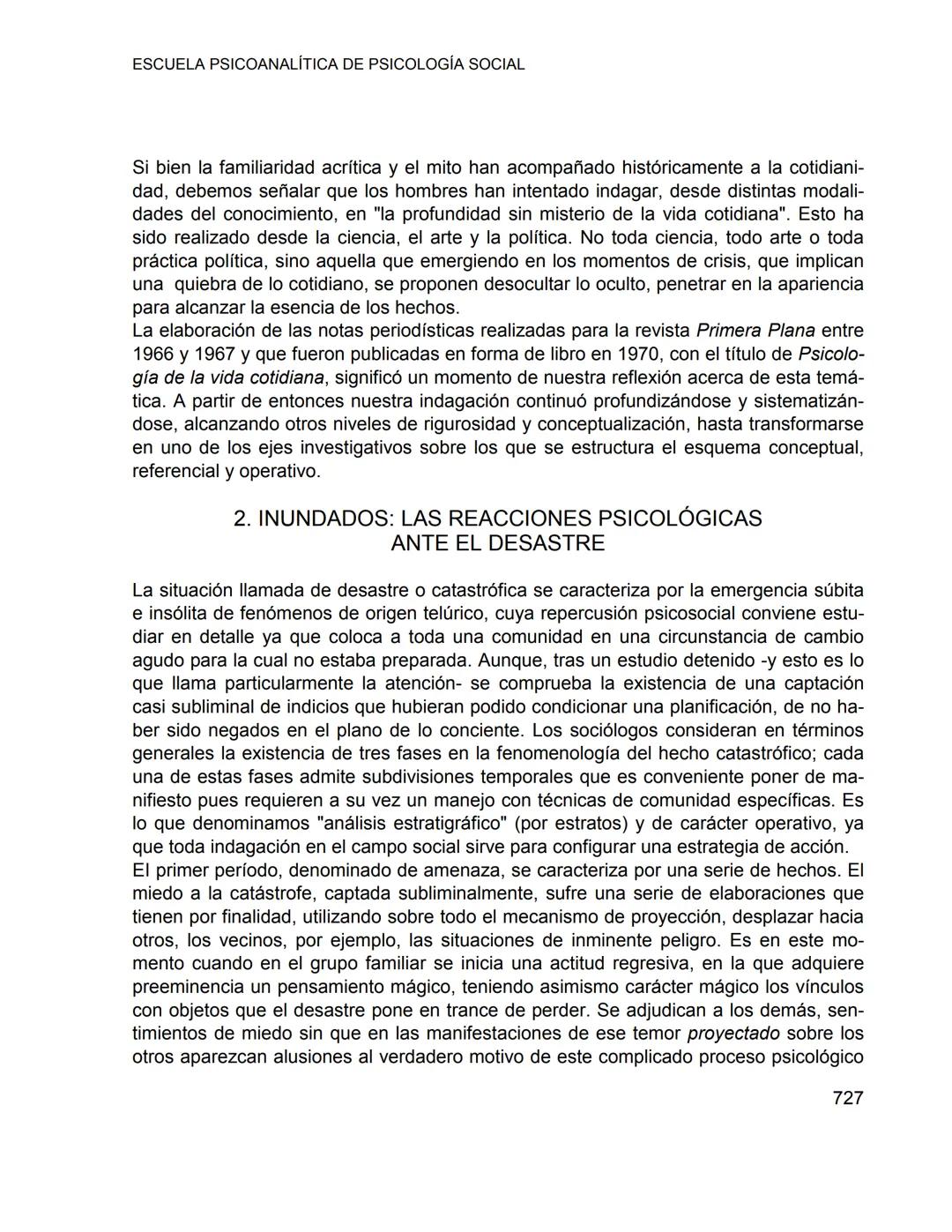 ESCUELA PSICOANALÍTICA DE PSICOLOGÍA SOCIAL
CRÍTICA DE LA VIDA COTIDIANA (II)
PSICOLOGÍA DE LA VIDA COTIDIANA
Enrique Pichon-Rivière
1. CRÍT