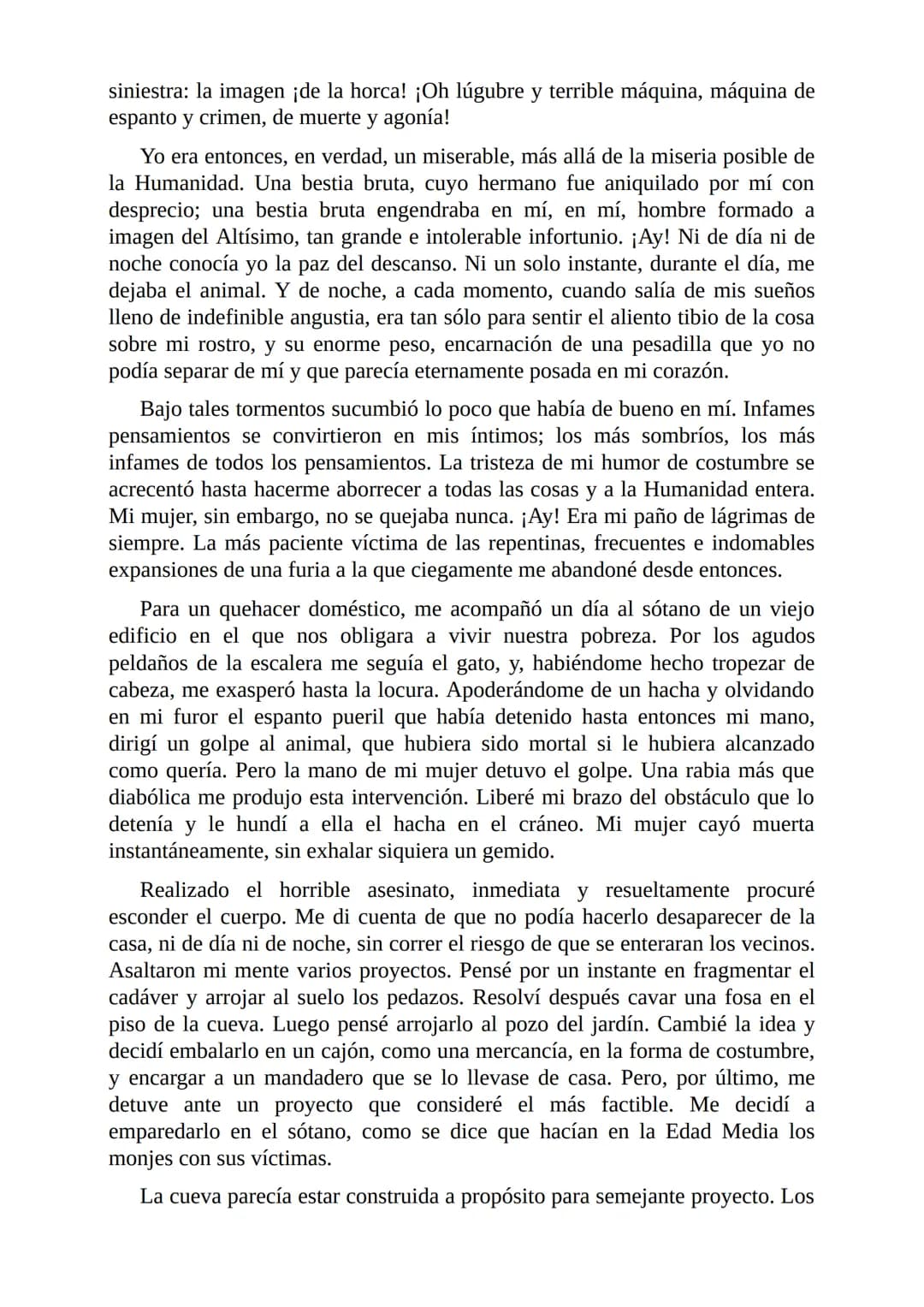 El Gato Negro
Por
Edgar Allan Poe
Freeditorial Ni espero ni quiero que se dé crédito a la historia más extraordinaria, y, sin
embargo, má