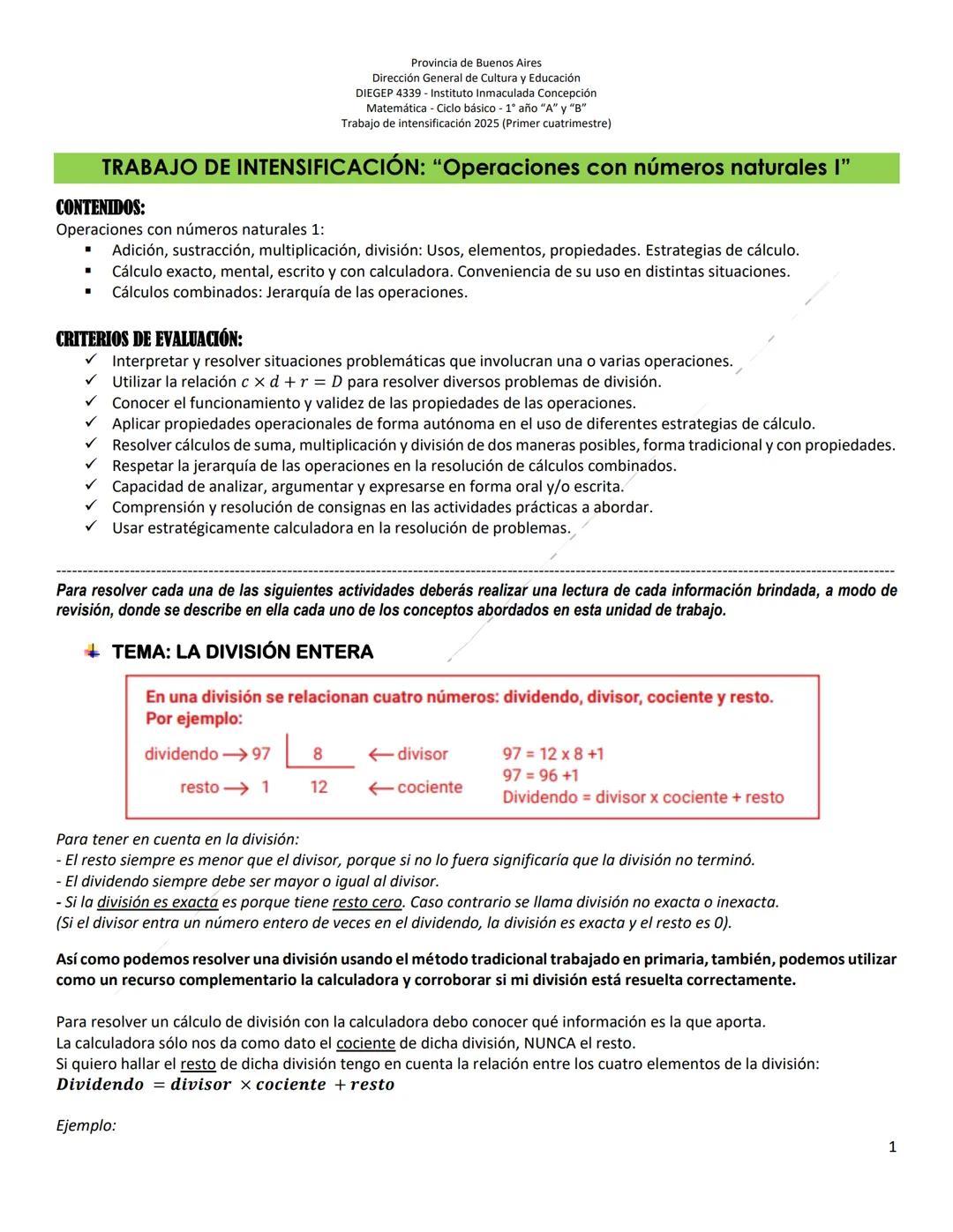 Província de Buenos Aires
Dirección General de Cultura y Educación
DIEGEP 4339- Instituto Inmaculada Concepción
Matemática - Ciclo básico 1º