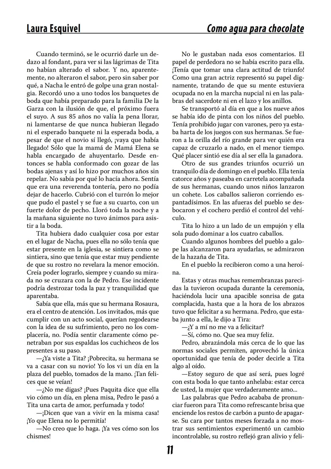 COMO AGUA PARA
CHOCOLATE
LAURA ESQUIVEL
I Enero Tortas de Navidad
INGREDIENTES:
1 lata de sardinas
1½ chorizo
1 cebolla
orégano
1 lata de ch