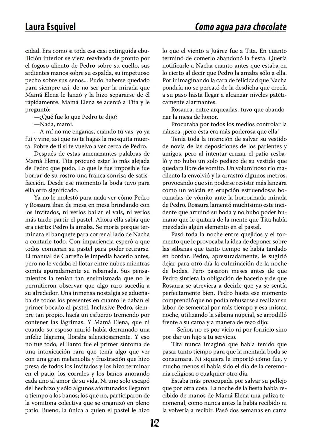 COMO AGUA PARA
CHOCOLATE
LAURA ESQUIVEL
I Enero Tortas de Navidad
INGREDIENTES:
1 lata de sardinas
1½ chorizo
1 cebolla
orégano
1 lata de ch