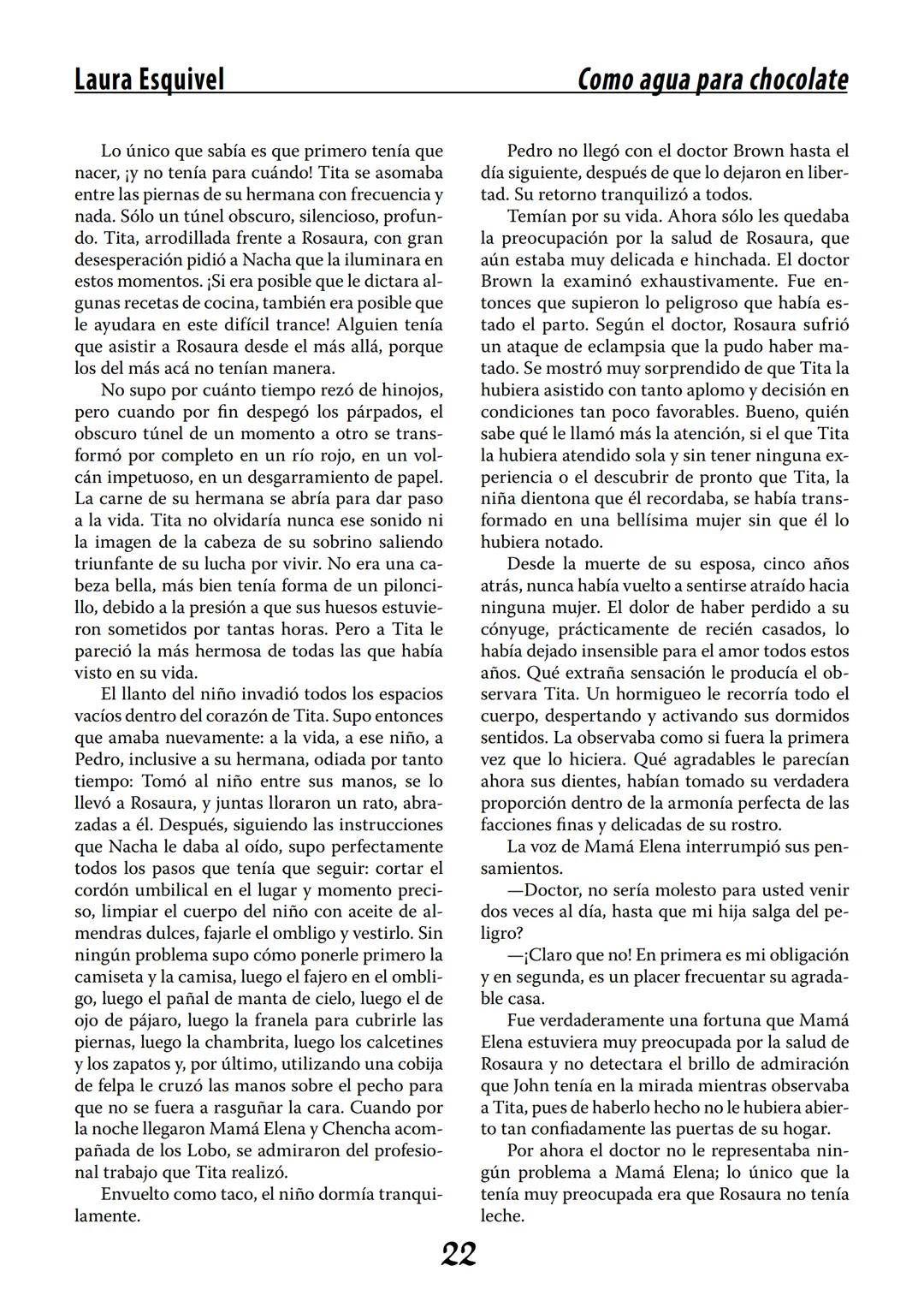 COMO AGUA PARA
CHOCOLATE
LAURA ESQUIVEL
I Enero Tortas de Navidad
INGREDIENTES:
1 lata de sardinas
1½ chorizo
1 cebolla
orégano
1 lata de ch