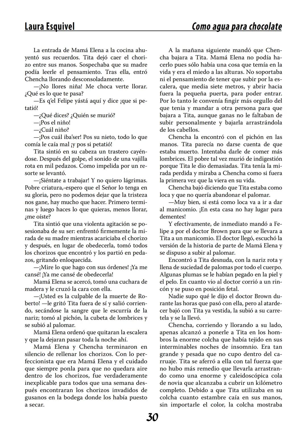 COMO AGUA PARA
CHOCOLATE
LAURA ESQUIVEL
I Enero Tortas de Navidad
INGREDIENTES:
1 lata de sardinas
1½ chorizo
1 cebolla
orégano
1 lata de ch
