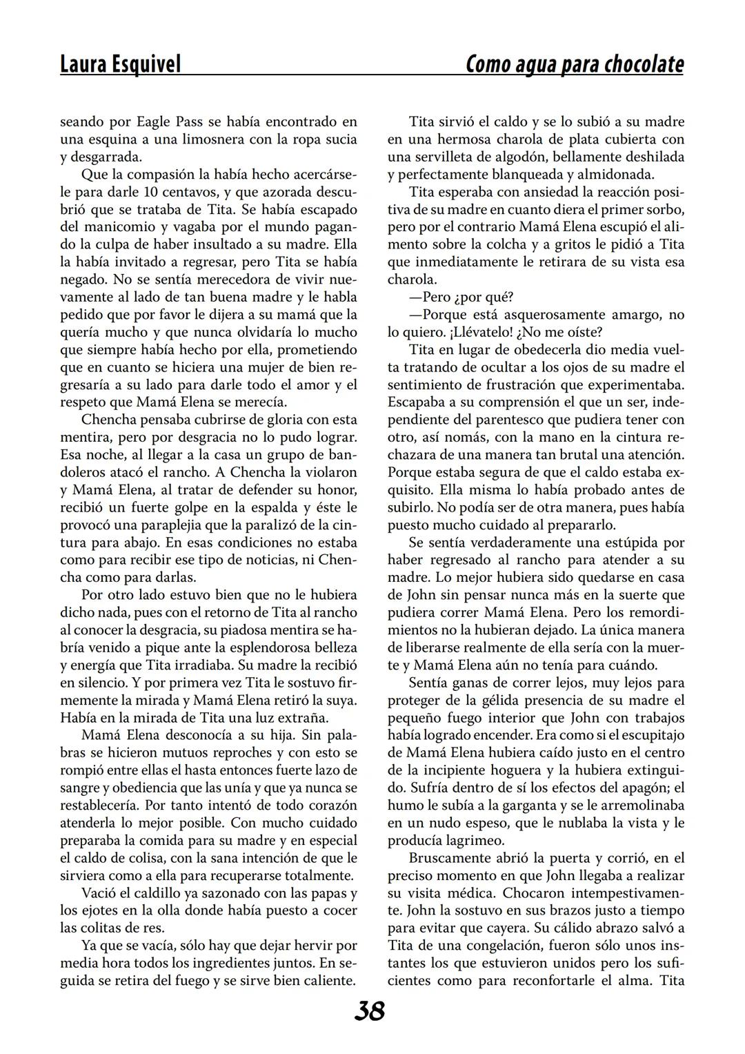 COMO AGUA PARA
CHOCOLATE
LAURA ESQUIVEL
I Enero Tortas de Navidad
INGREDIENTES:
1 lata de sardinas
1½ chorizo
1 cebolla
orégano
1 lata de ch