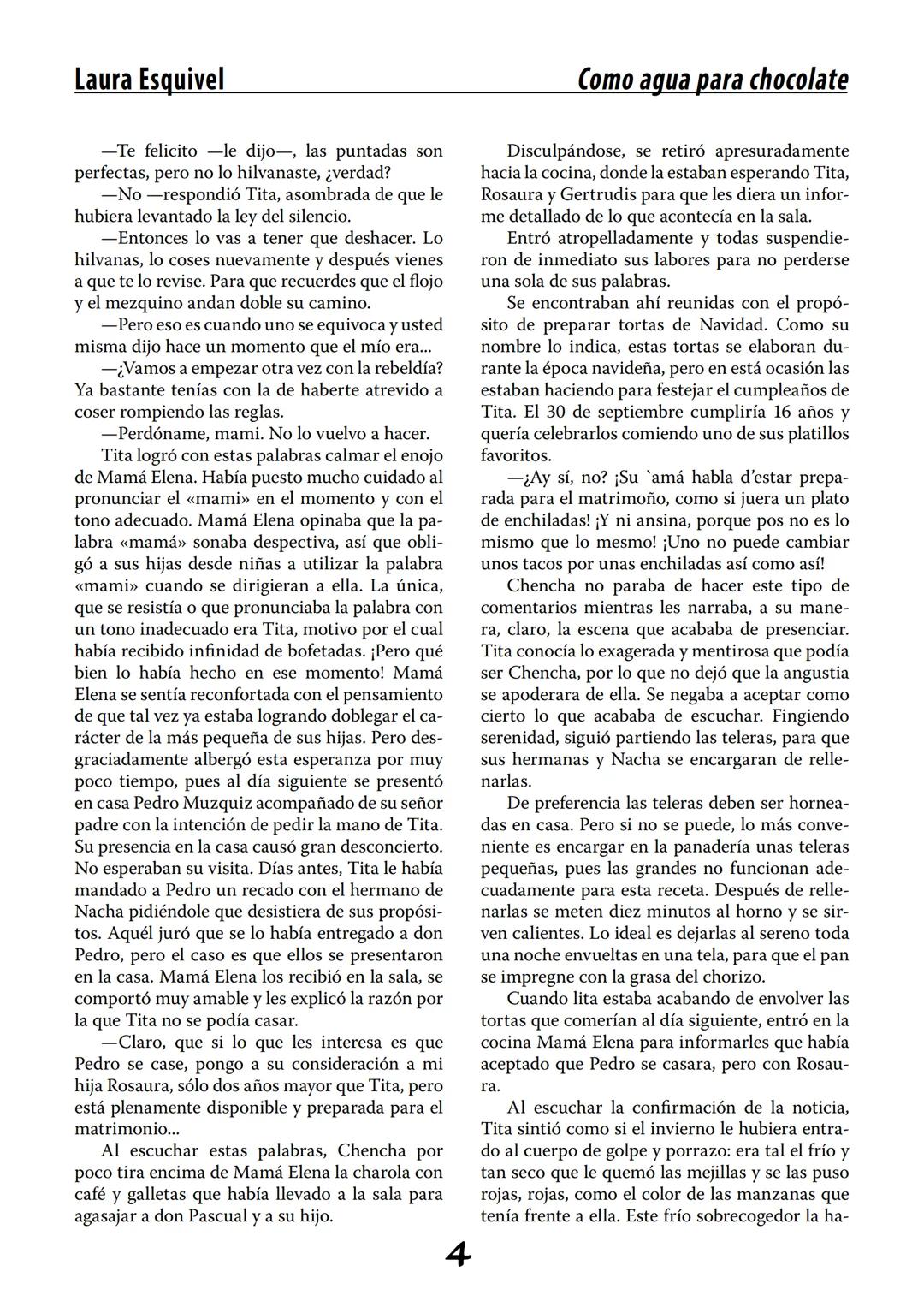 COMO AGUA PARA
CHOCOLATE
LAURA ESQUIVEL
I Enero Tortas de Navidad
INGREDIENTES:
1 lata de sardinas
1½ chorizo
1 cebolla
orégano
1 lata de ch