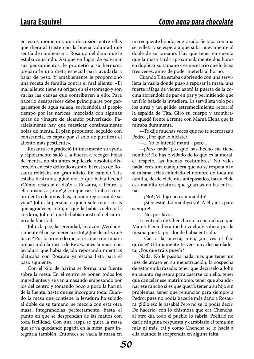 COMO AGUA PARA
CHOCOLATE
LAURA ESQUIVEL
I Enero Tortas de Navidad
INGREDIENTES:
1 lata de sardinas
1½ chorizo
1 cebolla
orégano
1 lata de ch